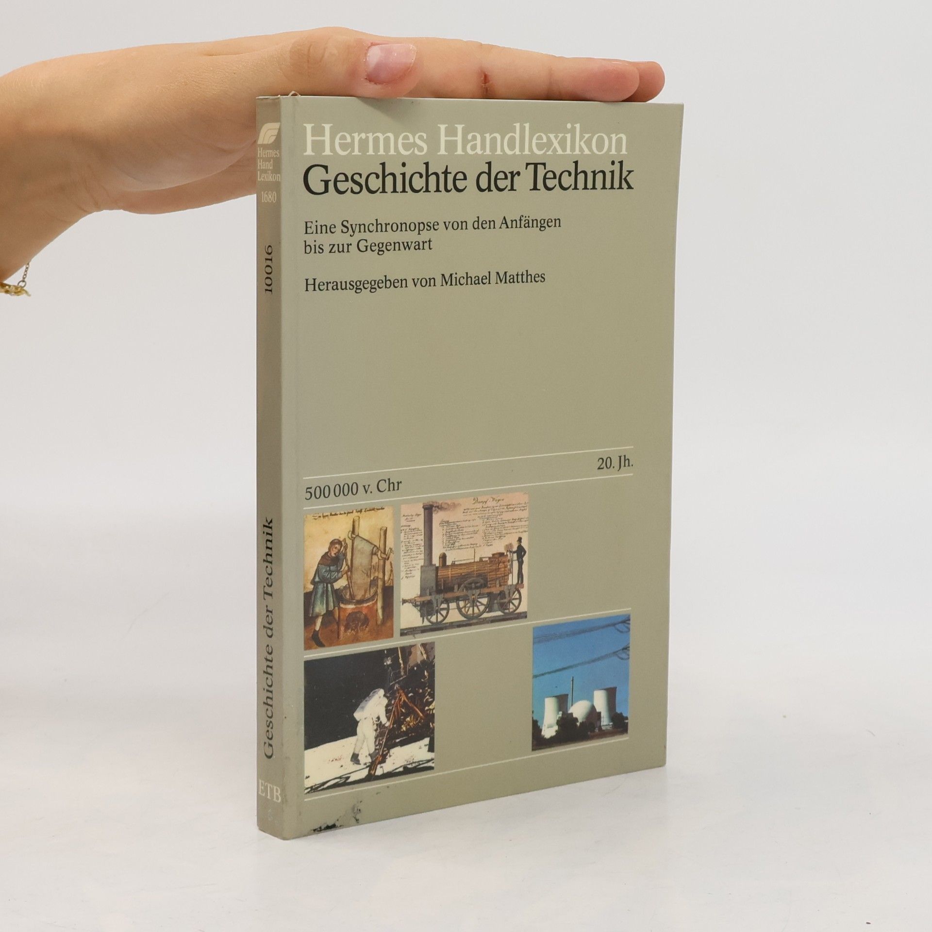 Michael Matthes Geschichte der Technik