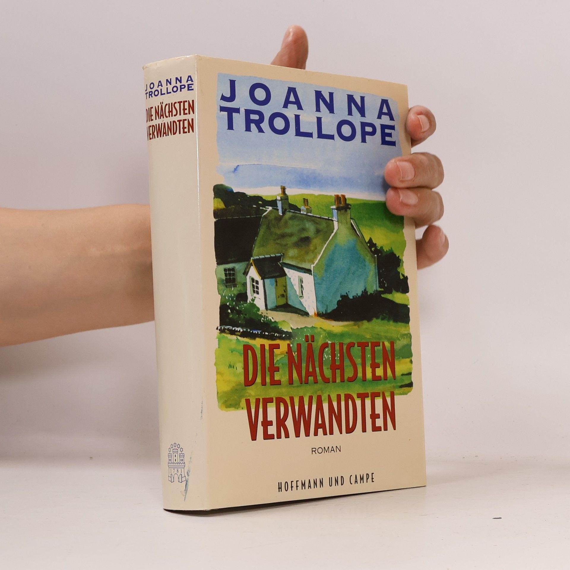 Joanna Trollope Die nächsten Verwandten