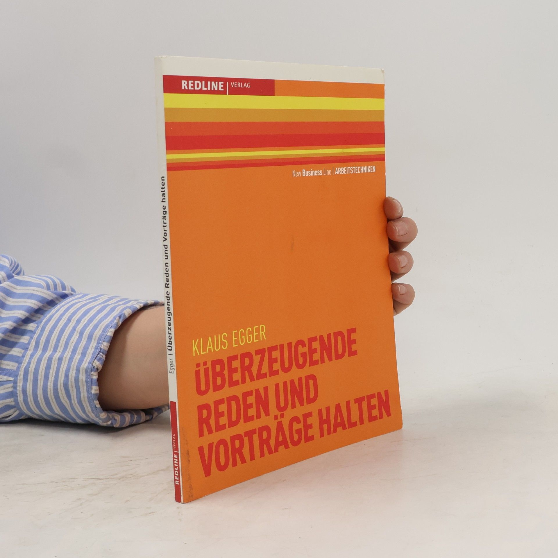 Klaus Egger Überzeugende Reden und Vorträge halten