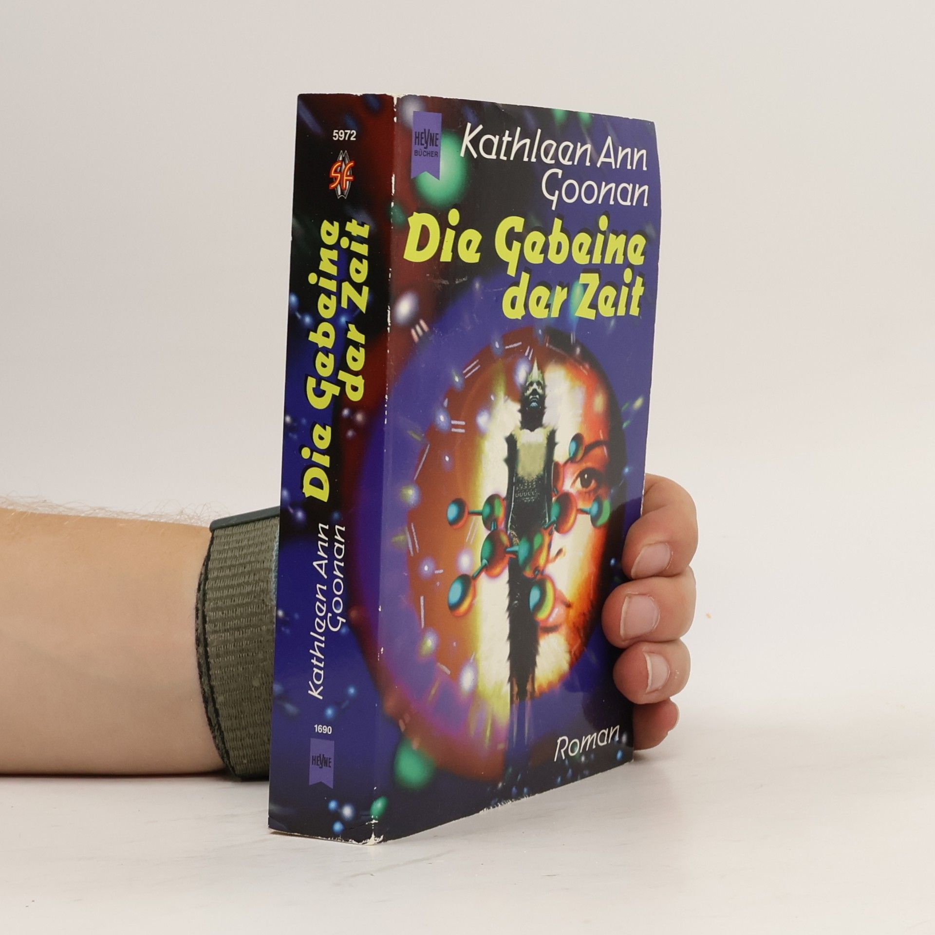 Kathleen A. Goonan Die Gebeine der Zeit. Roman. Aus d. Amerikan. übers. u. m. Anm. vers. v. Paul H. u. Marianne Linckens