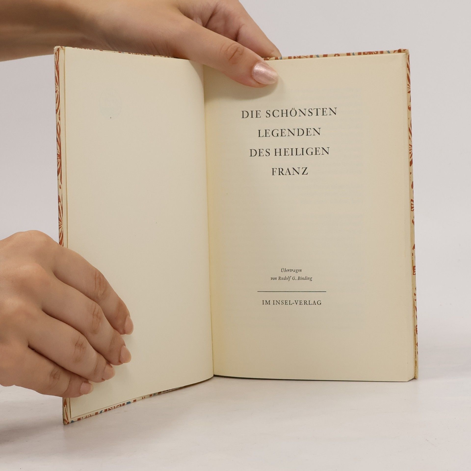 Rudolf Georg Binding Die schönsten Legenden des heiligen Franz