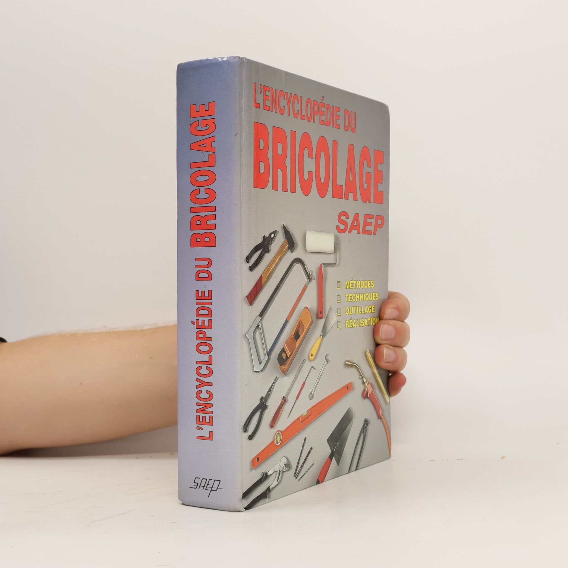 Autorenkollektiv L'encyclopédie du bricolage
