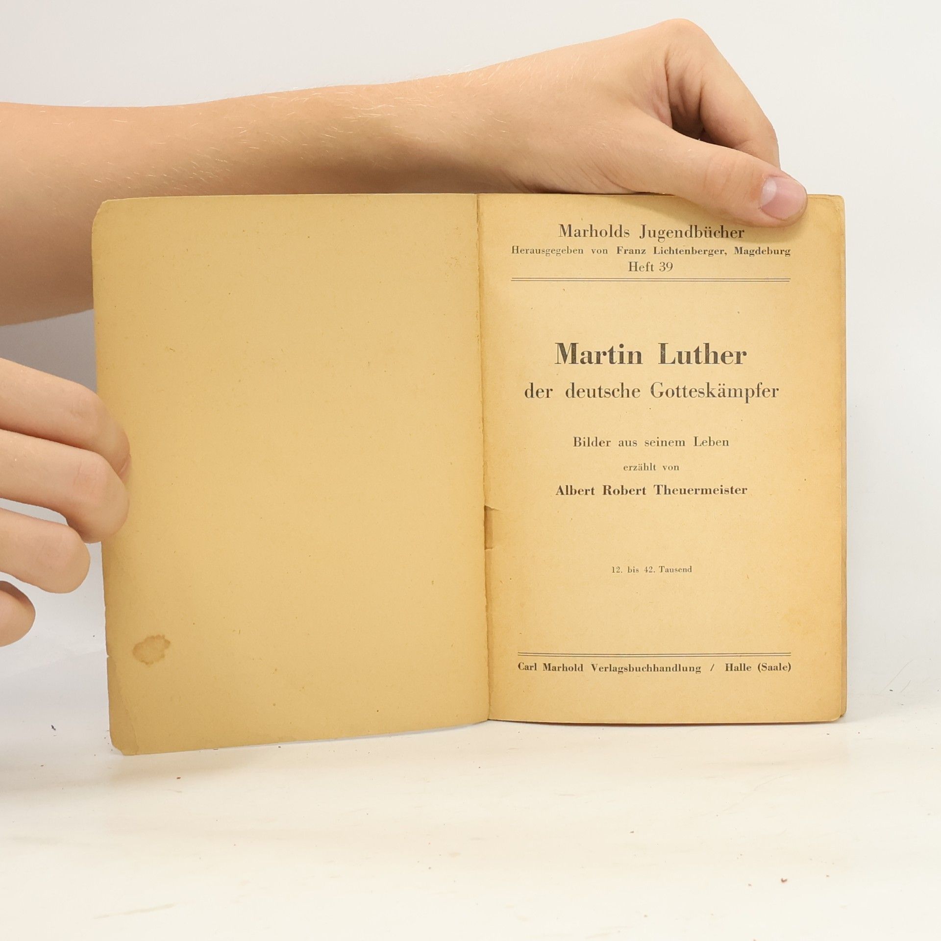 Kolektiv autorů Martin Luther der deutsche Gotteskämpfer
