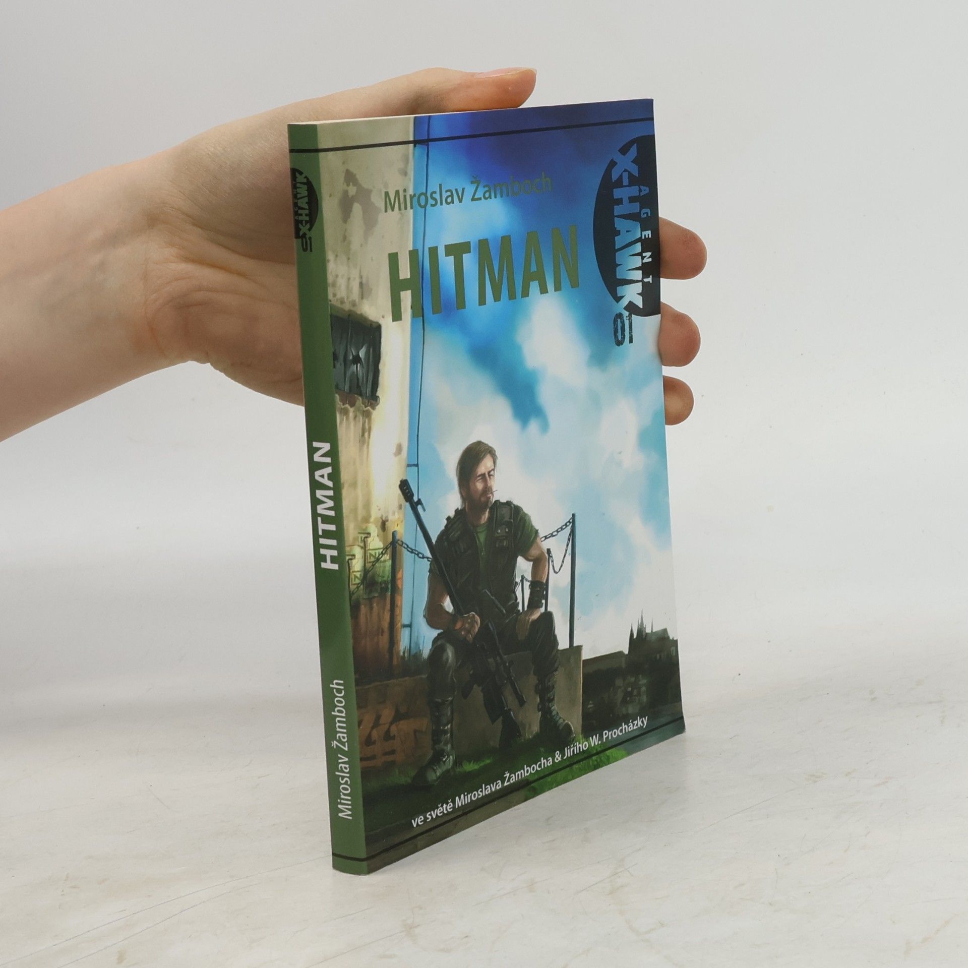 Miroslav Žamboch Agent X-Hawk 1. Hitman