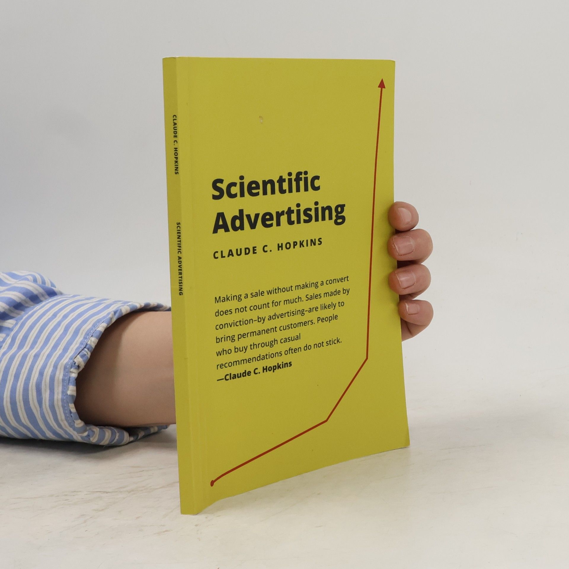 Claude C. Hopkins Scientific Advertising