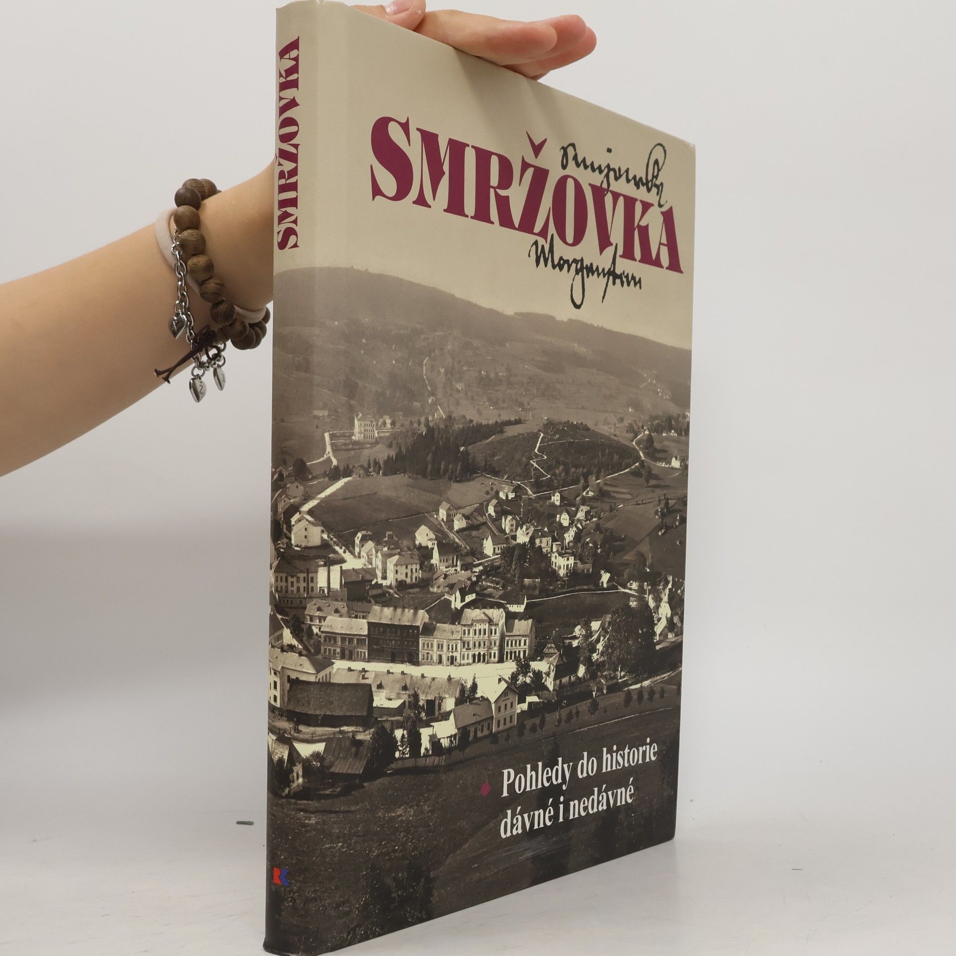 Anděl Rudolf Smržovka. Pohledy do historie dávné i nedávné