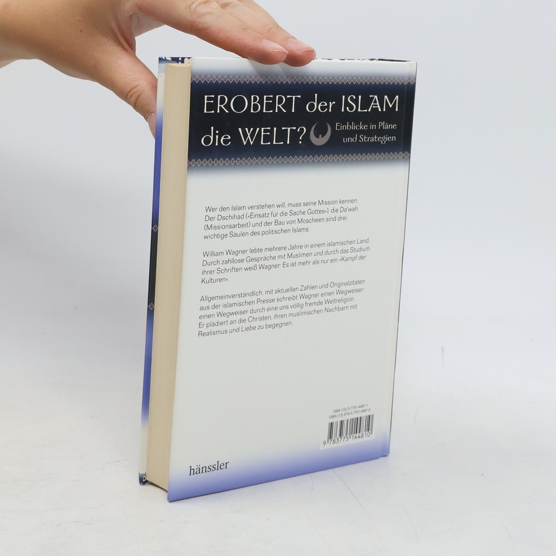 William Wagner Erobert der Islam die Welt?
