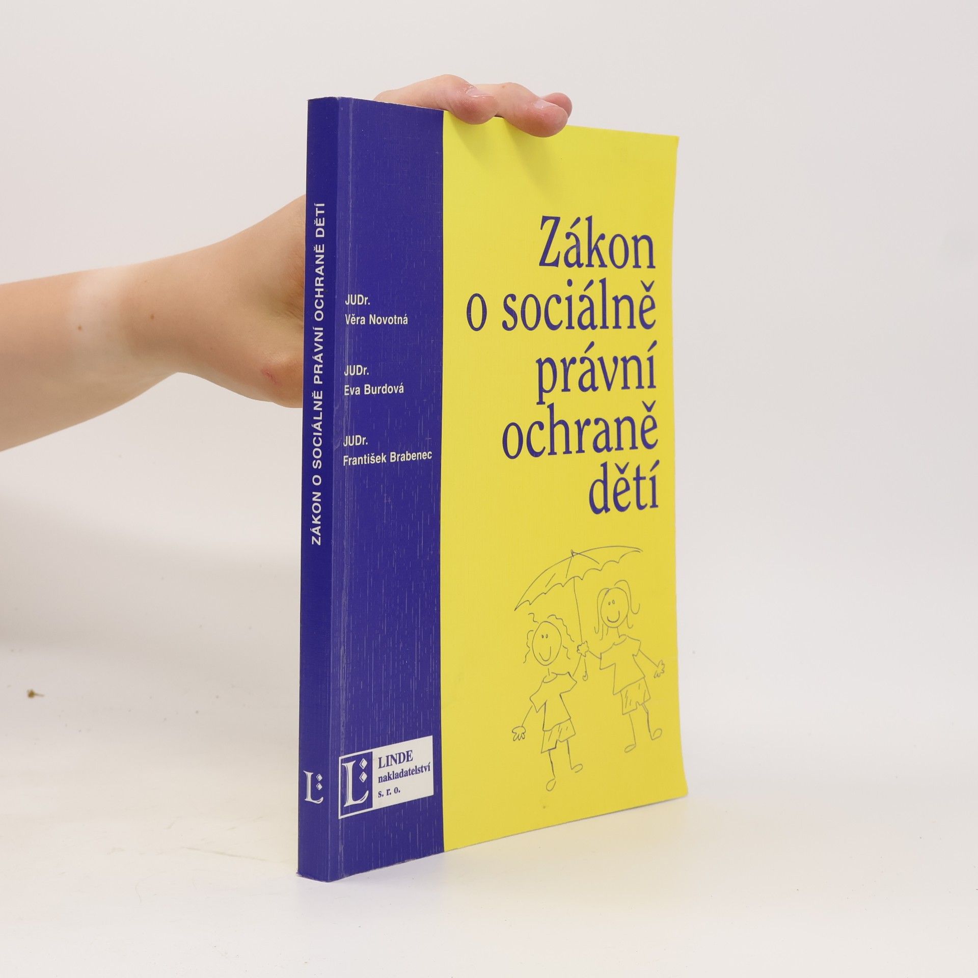Věra Novotná Zákon o sociálně-právní ochraně dětí : komentář