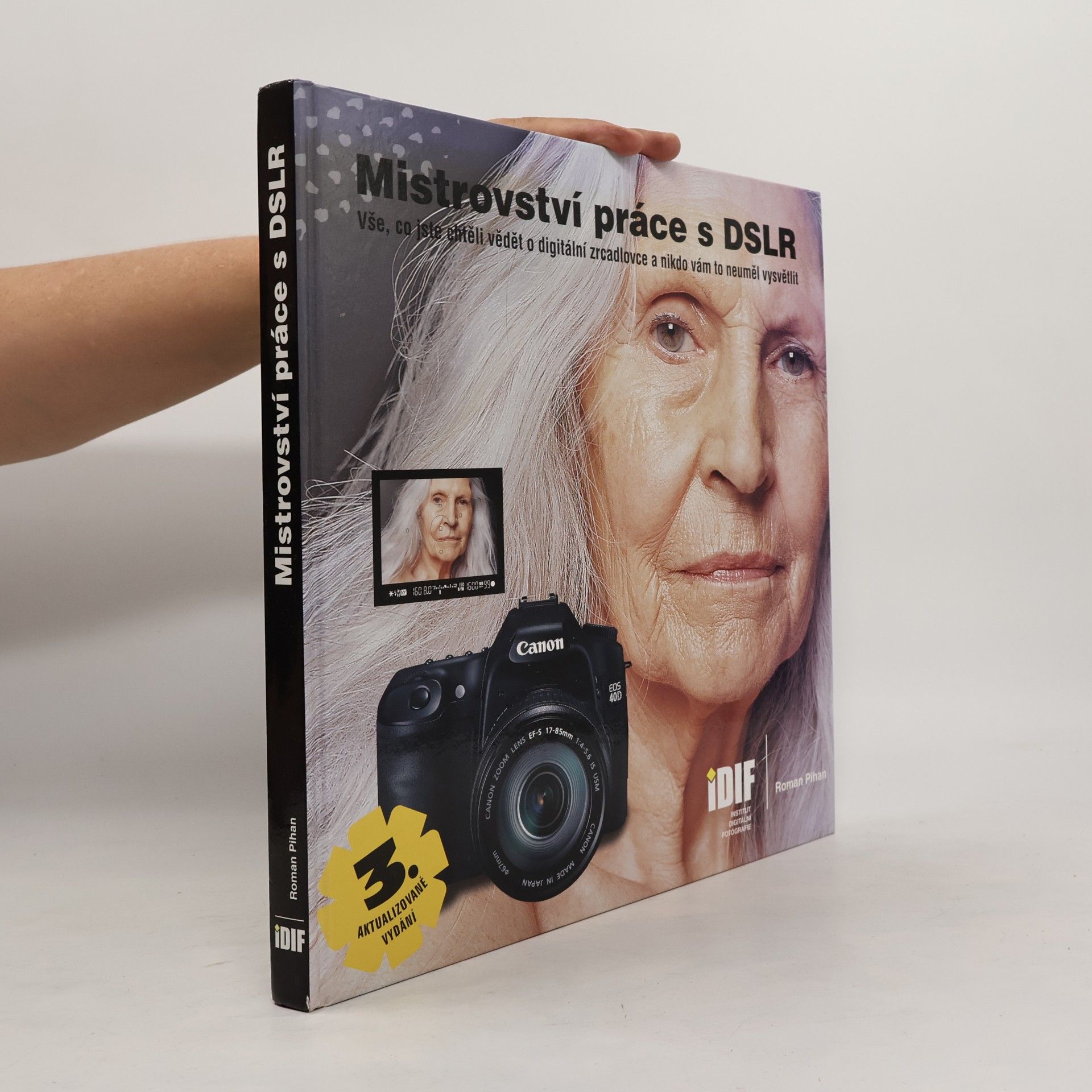 Roman Pihan Mistrovství práce s DSLR