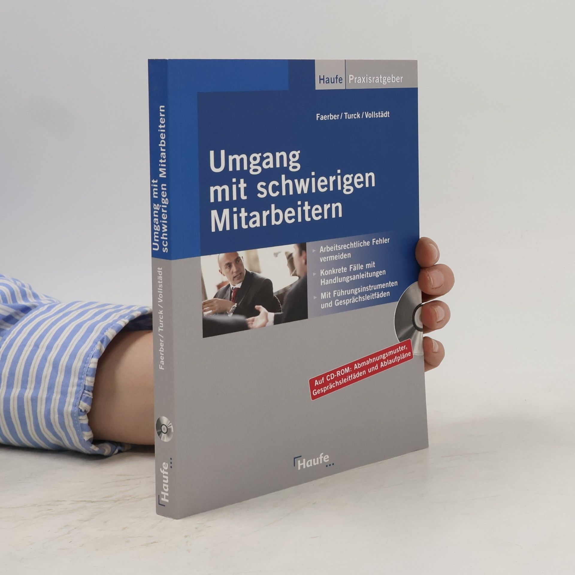 Oliver Vollstädt Praxisratgeber: Umgang mit schwierigen Mitarbeitern