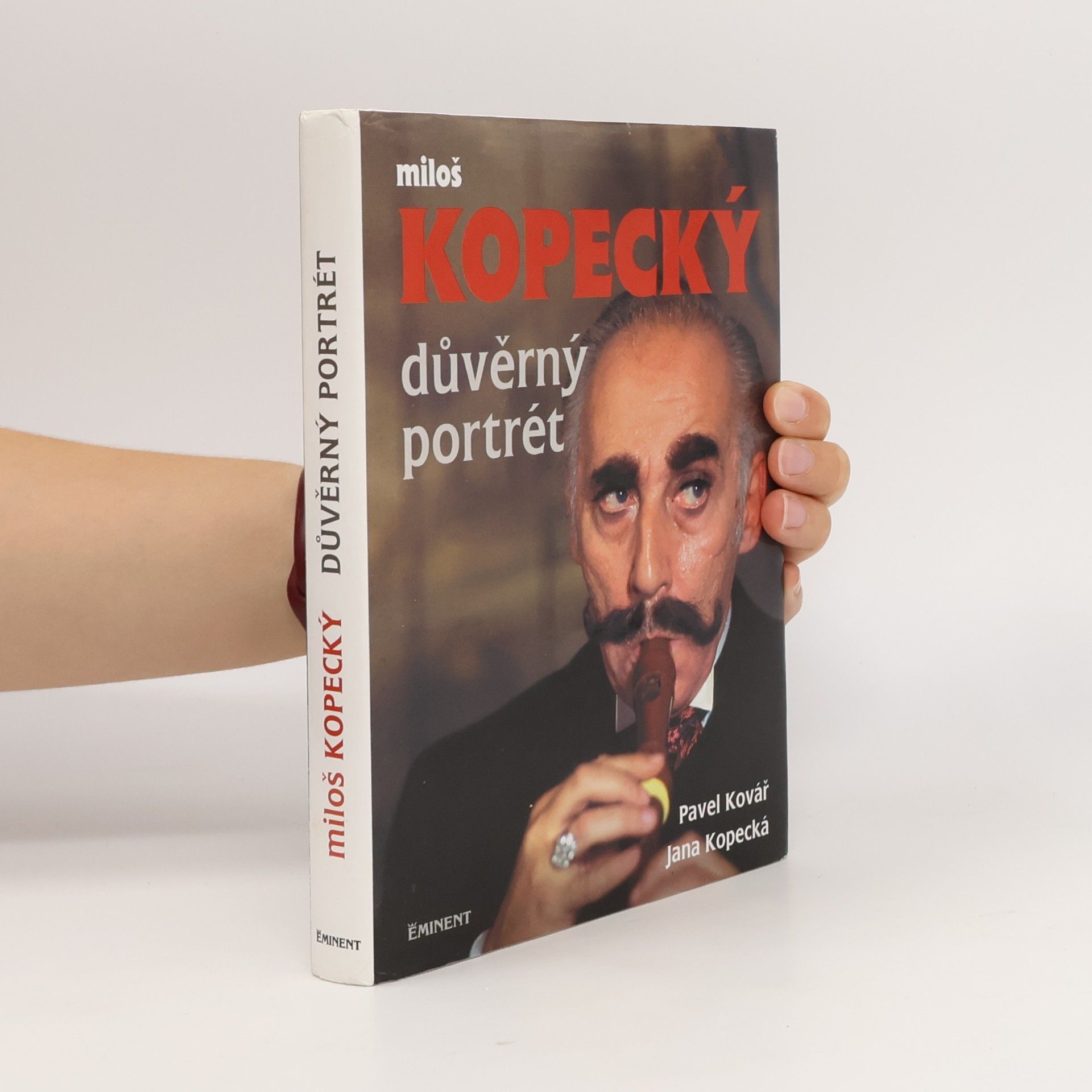 Pavel Kovář Miloš Kopecký. Důvěrný portrét