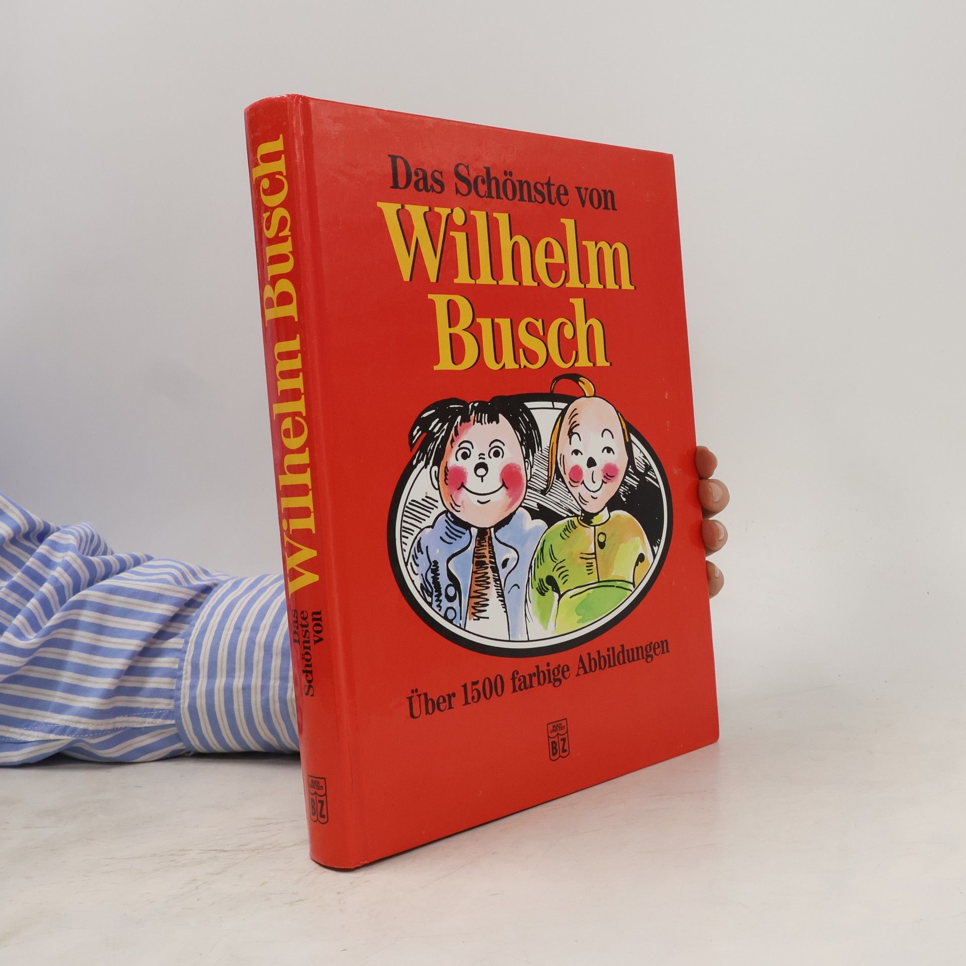 Wilhelm Busch Das schönste von Wilhelm Busch