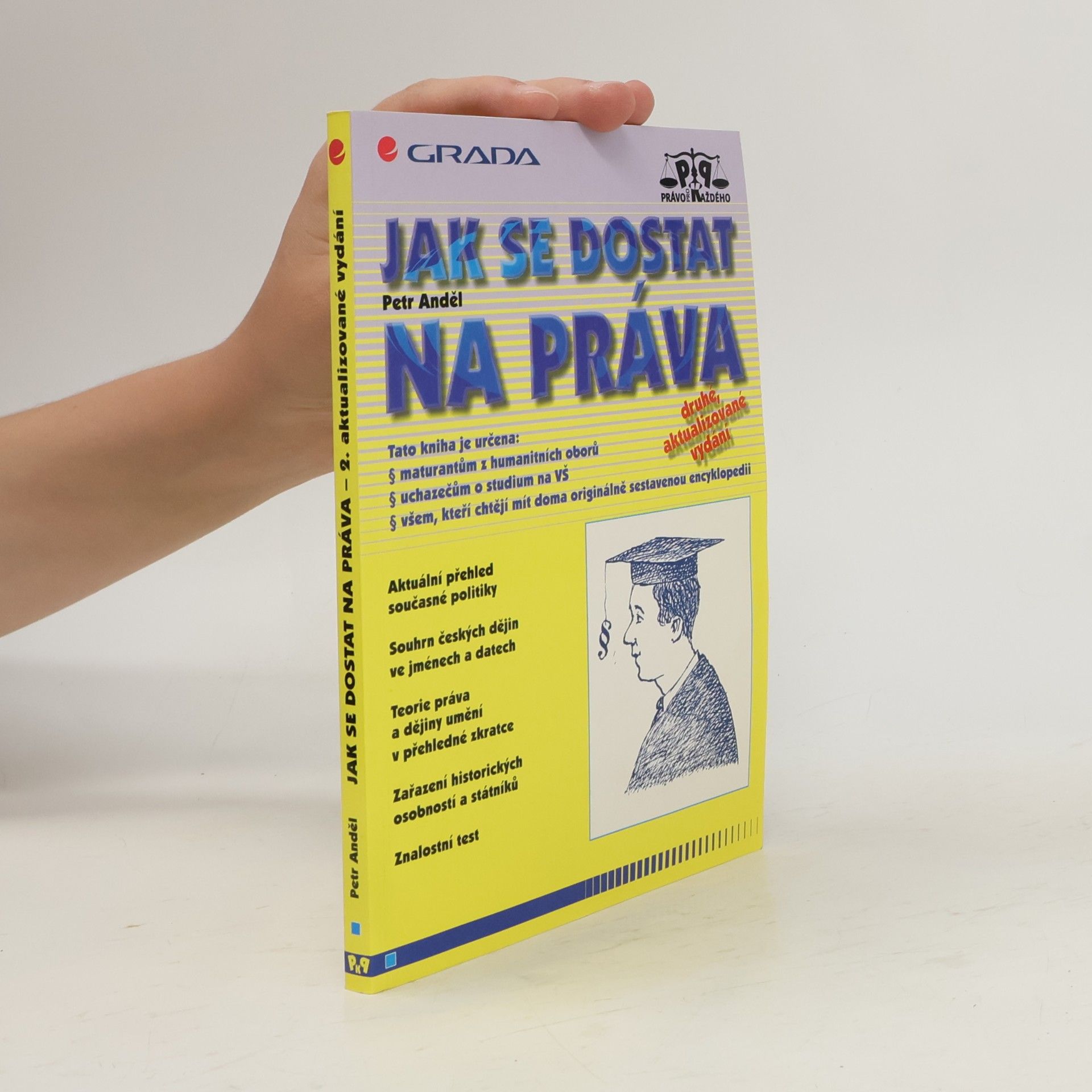 Petr Anděl Jak se dostat na práva