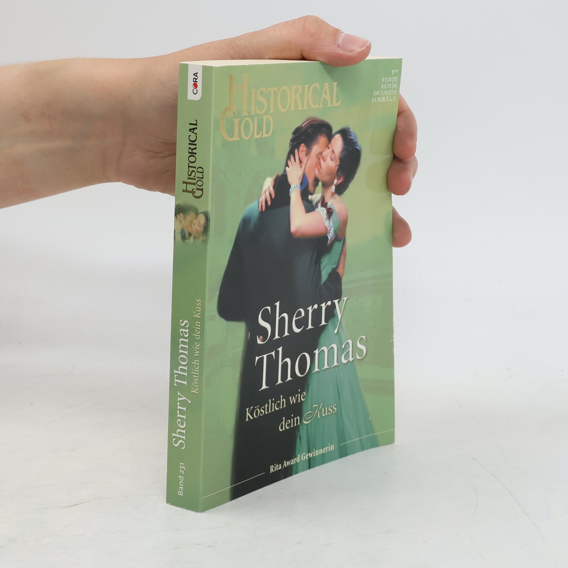 Sherry Thomas Historical Gold 231. Köstlich wie dein Kuss