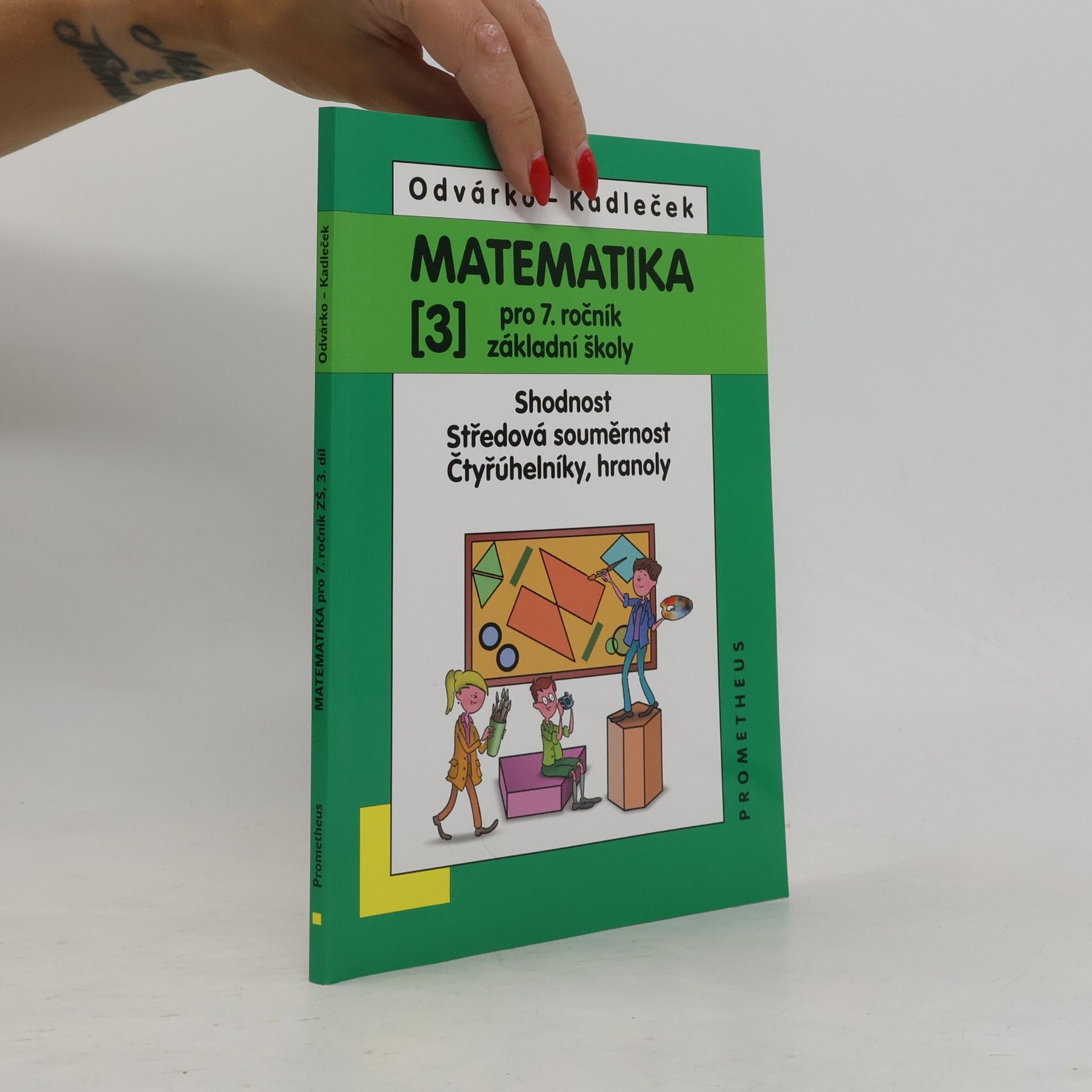 Jiří Kadleček Matematika pro 7. ročník základní školy, 3. díl