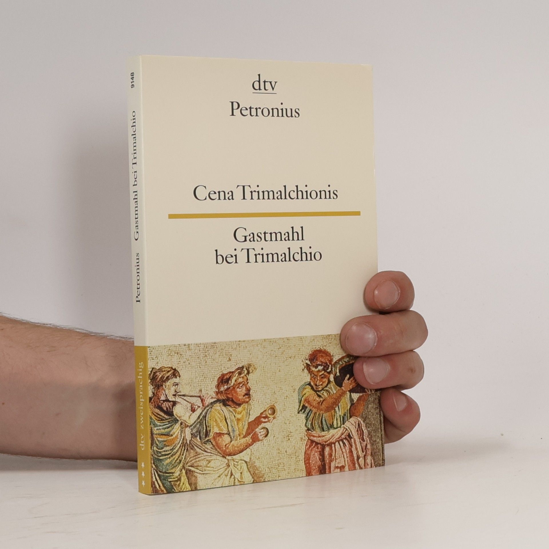Petronius Cena Trimalchionis-Gastmahl bei Trimalchio