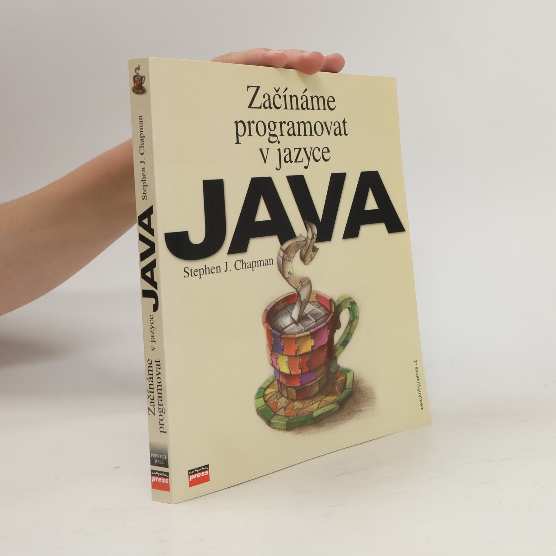 Stephen J. Chapman Začínáme programovat v jazyce Java