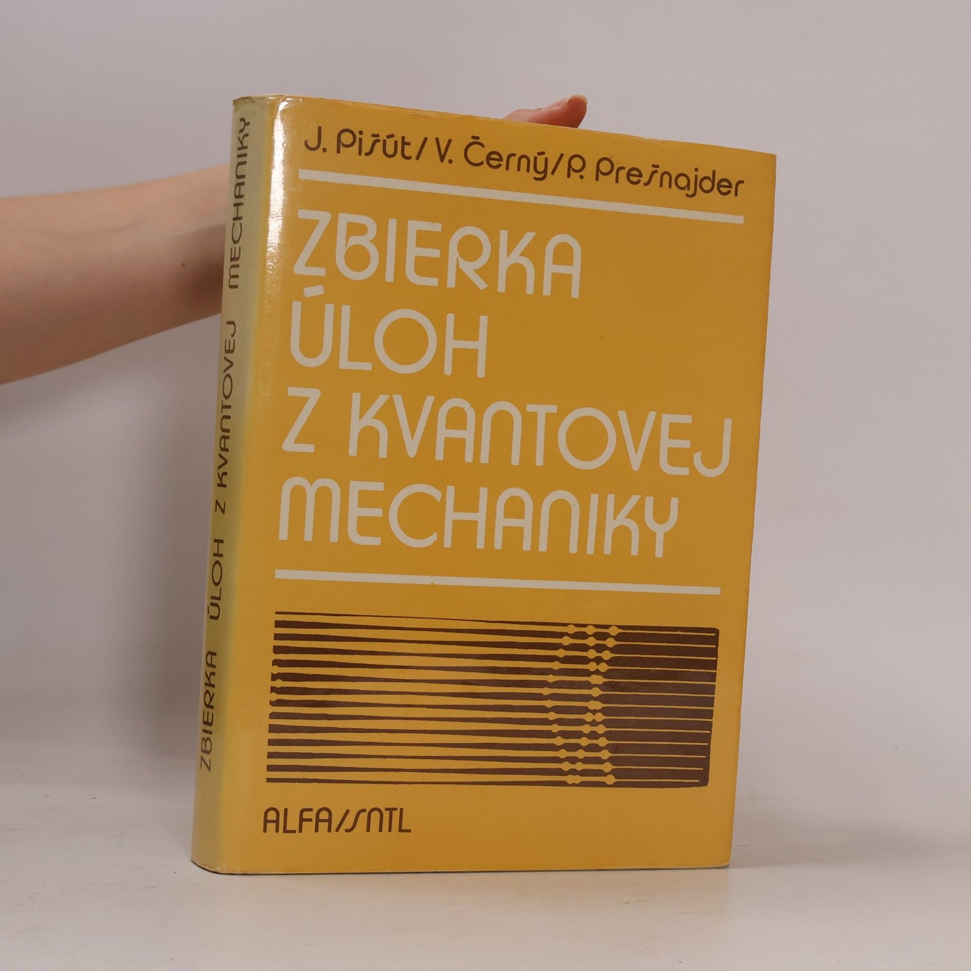 Peter Prešnajder Zbierka úloh z kvantovej mechaniky