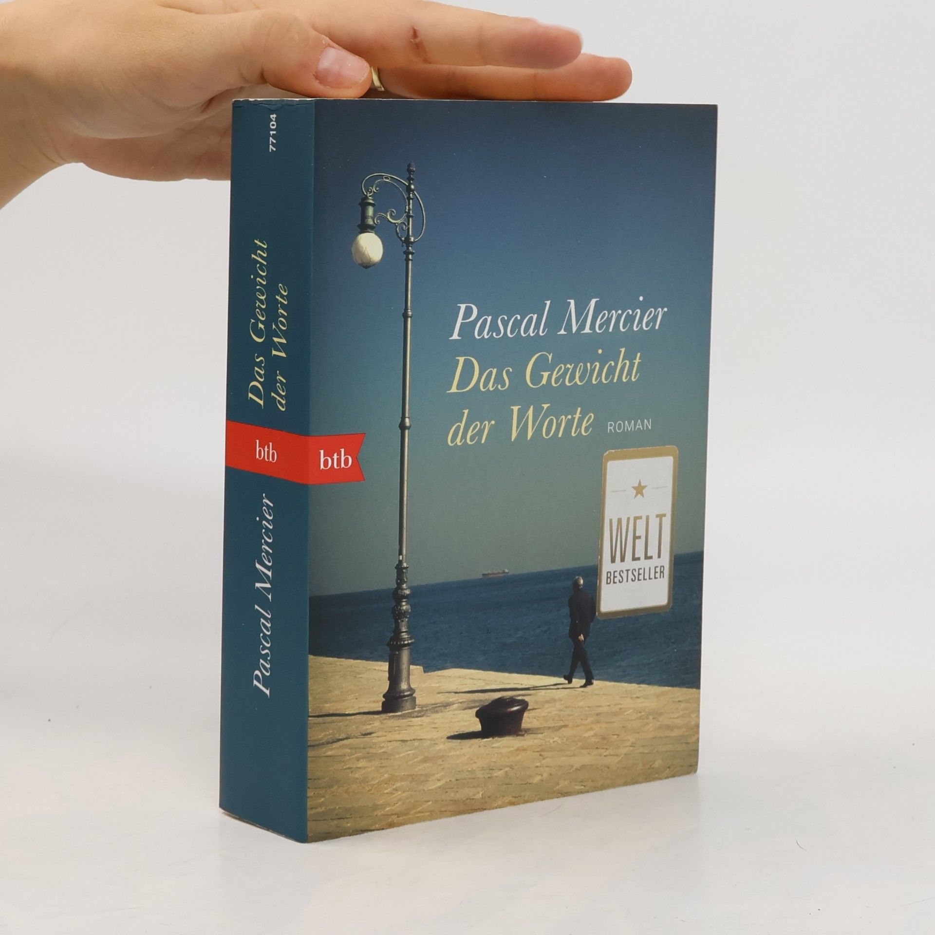 Pascal Mercier Das Gewicht der Worte