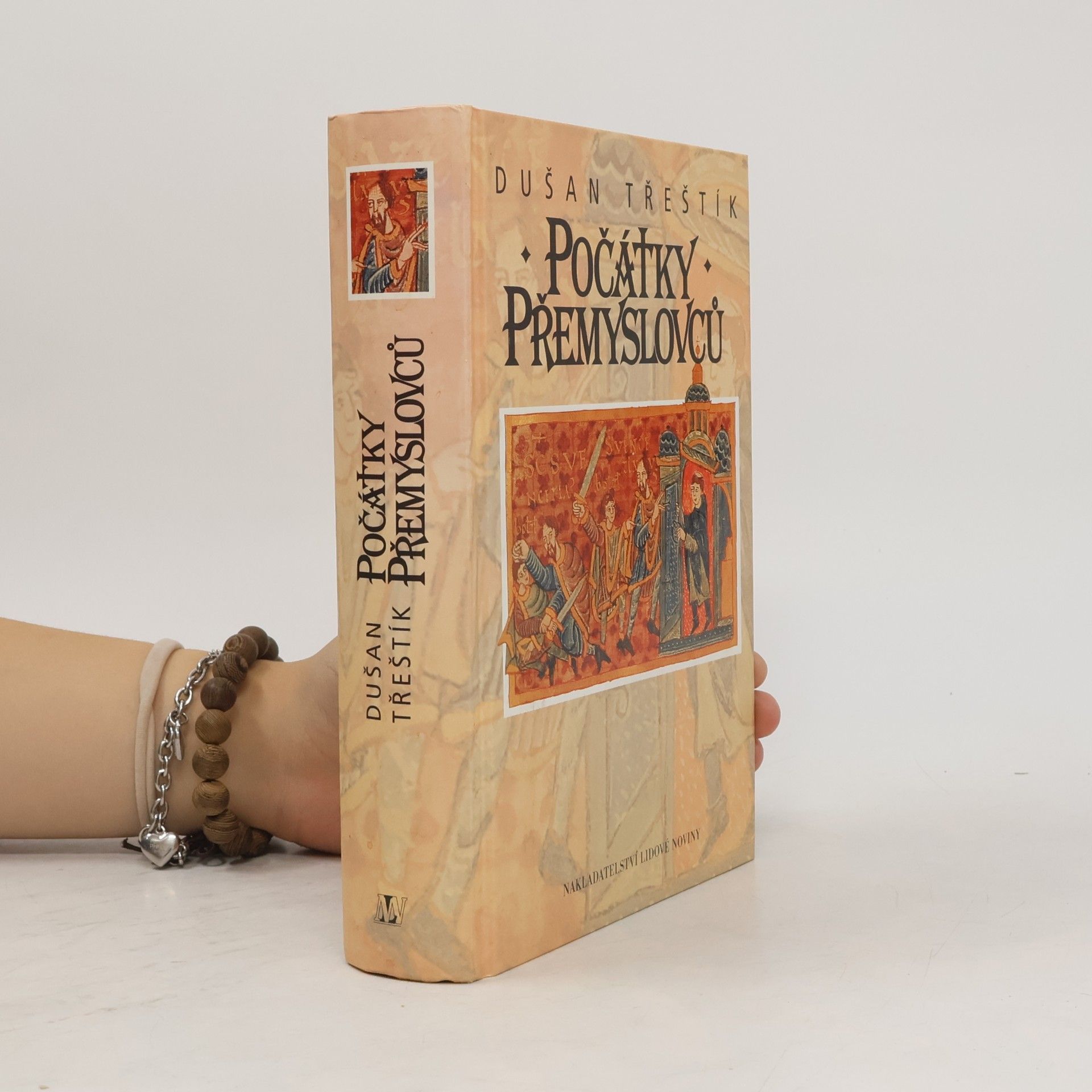 Dušan Třeštík Počátky Přemyslovců : vstup Čechů do dějin (530-935)