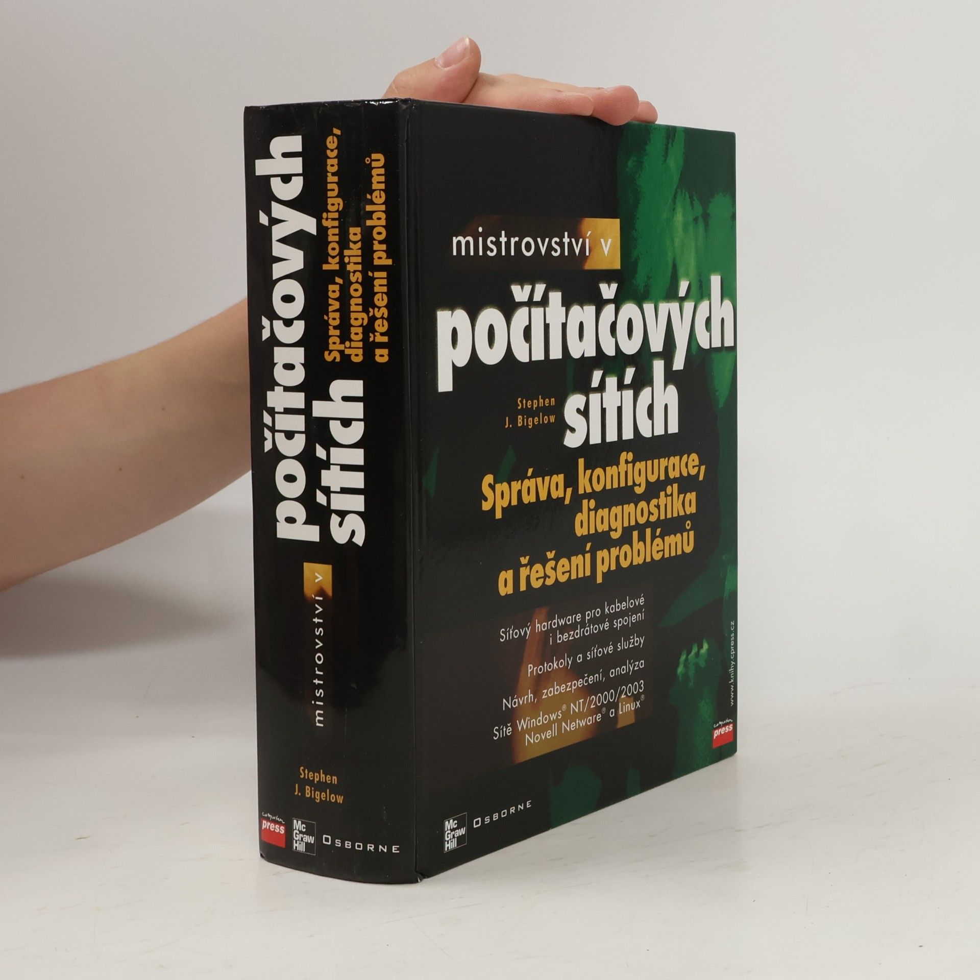 Stephen J. Bigelow Mistrovství v počítačových sítích