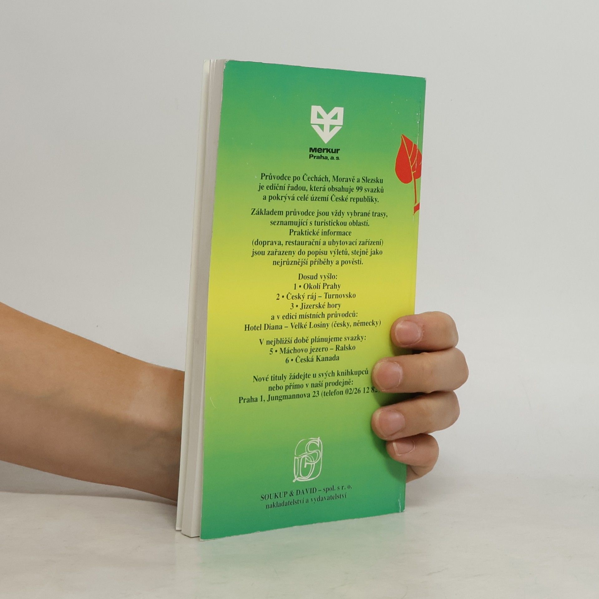 Vladimír Soukup Průvodce po Čechách, Moravě, Slezsku. Teplicko-adršpašské skály a Broumovsko 4