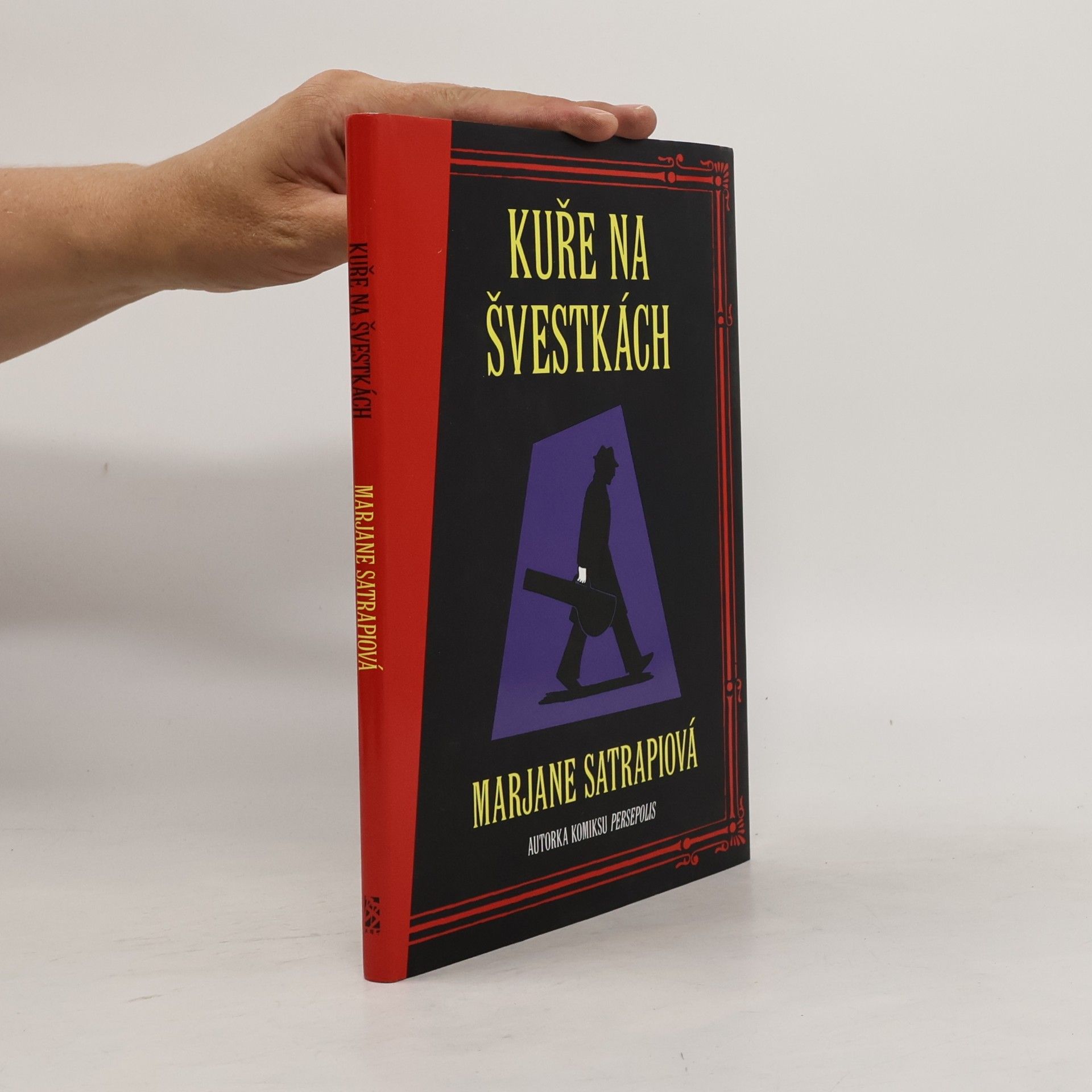 Marjane Satrapi Kuře na švestkách