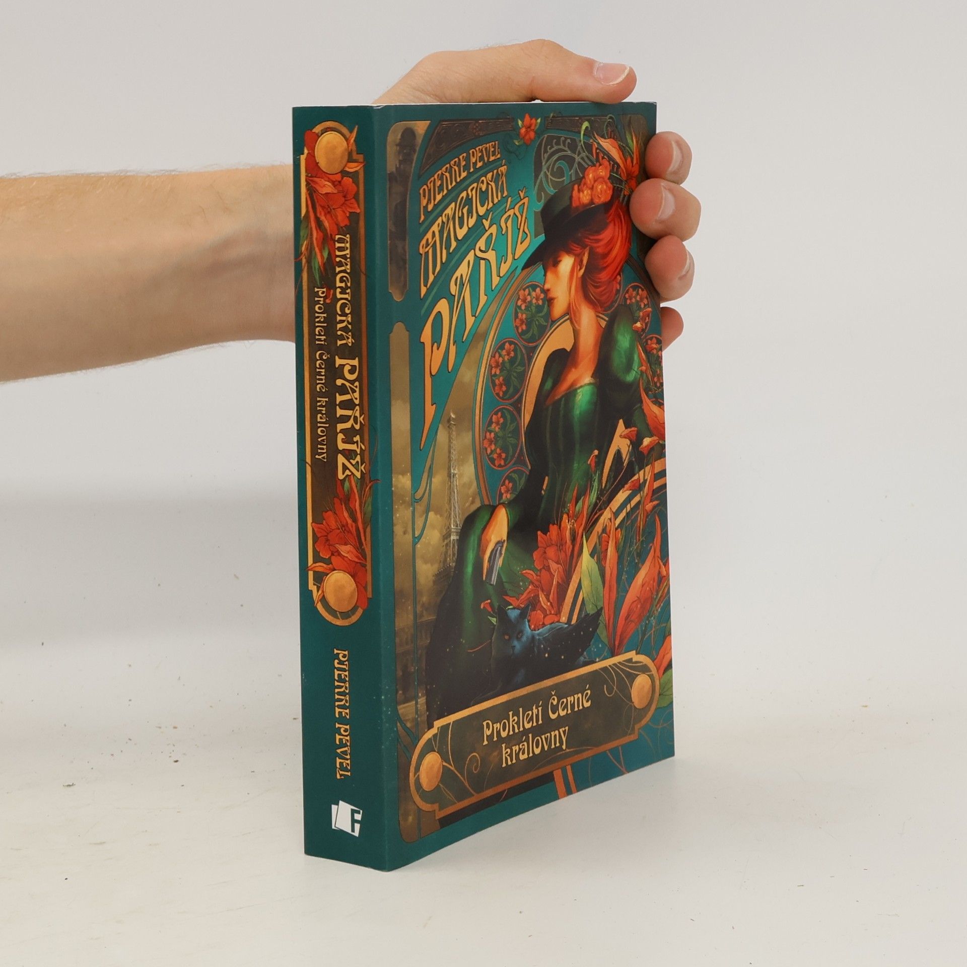 Pierre Pevel Magická Paříž. Prokletí Černé královny