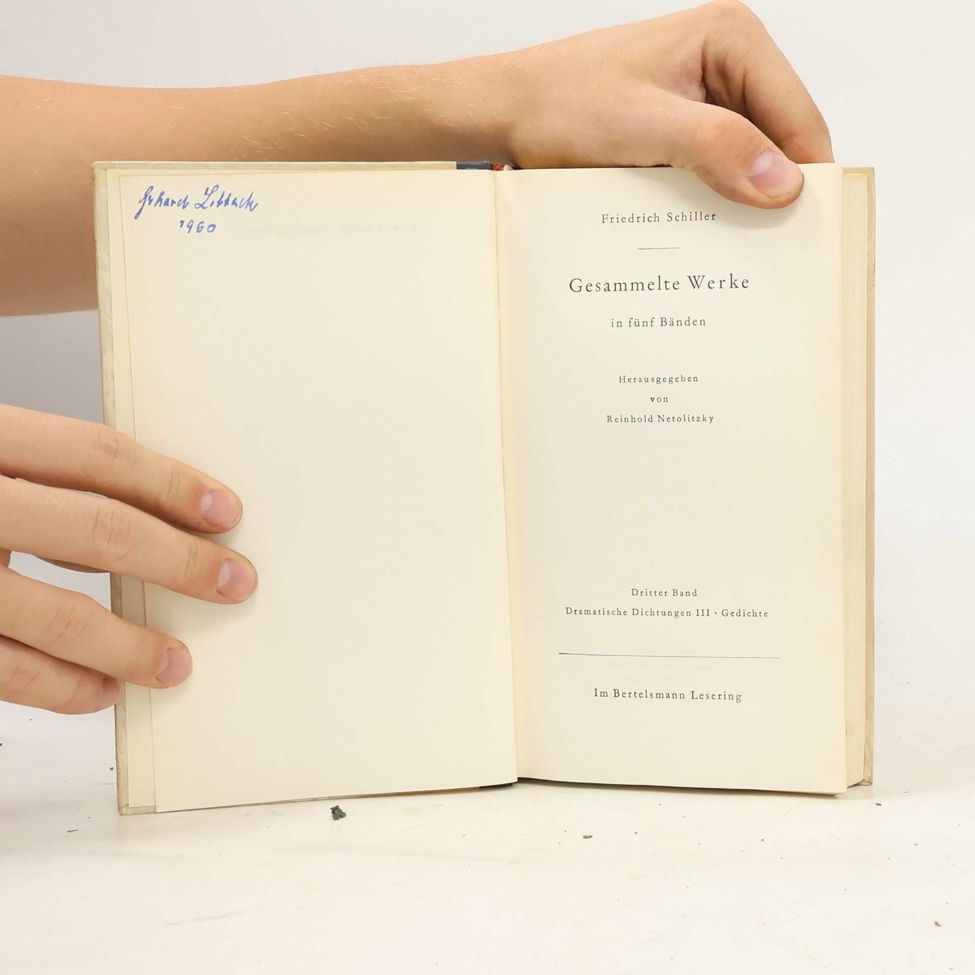 Friedrich Schiller Friedrich Schiller: Gesammelte Werke in fünf Bänden 3