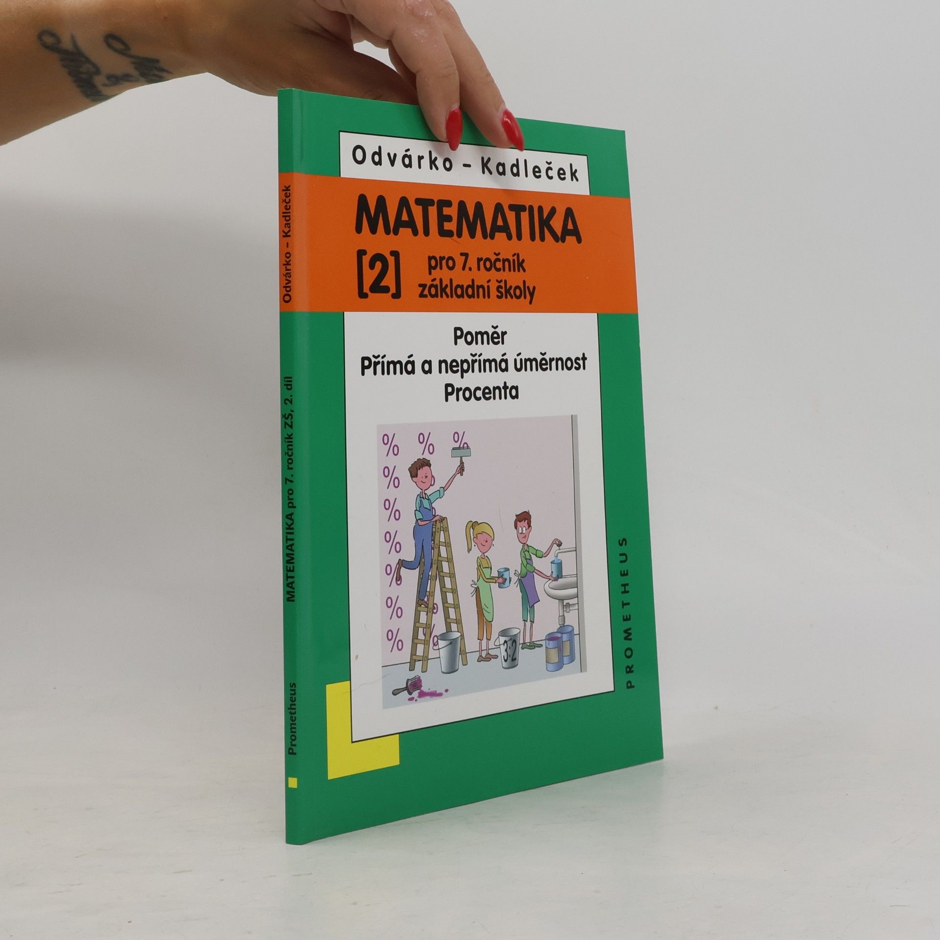 Jiří Kadleček Matematika pro 7.ročník základní školy 2.díl