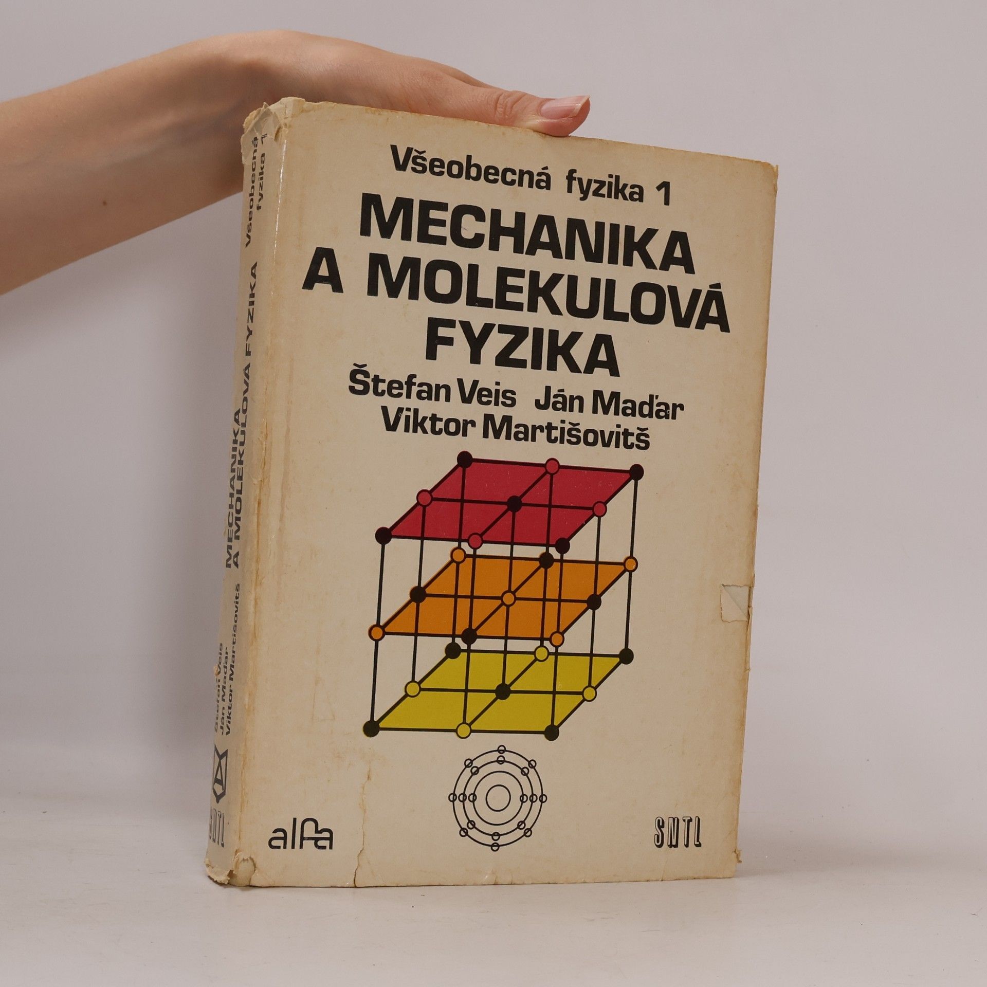 Collectif d'auteurs Všeobecná fyzika 1. Mechanika a molekulová fyzika