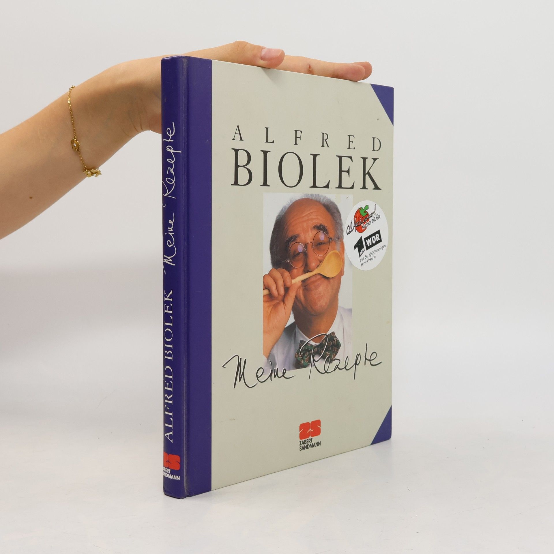 Alfred Biolek Meine Rezepte