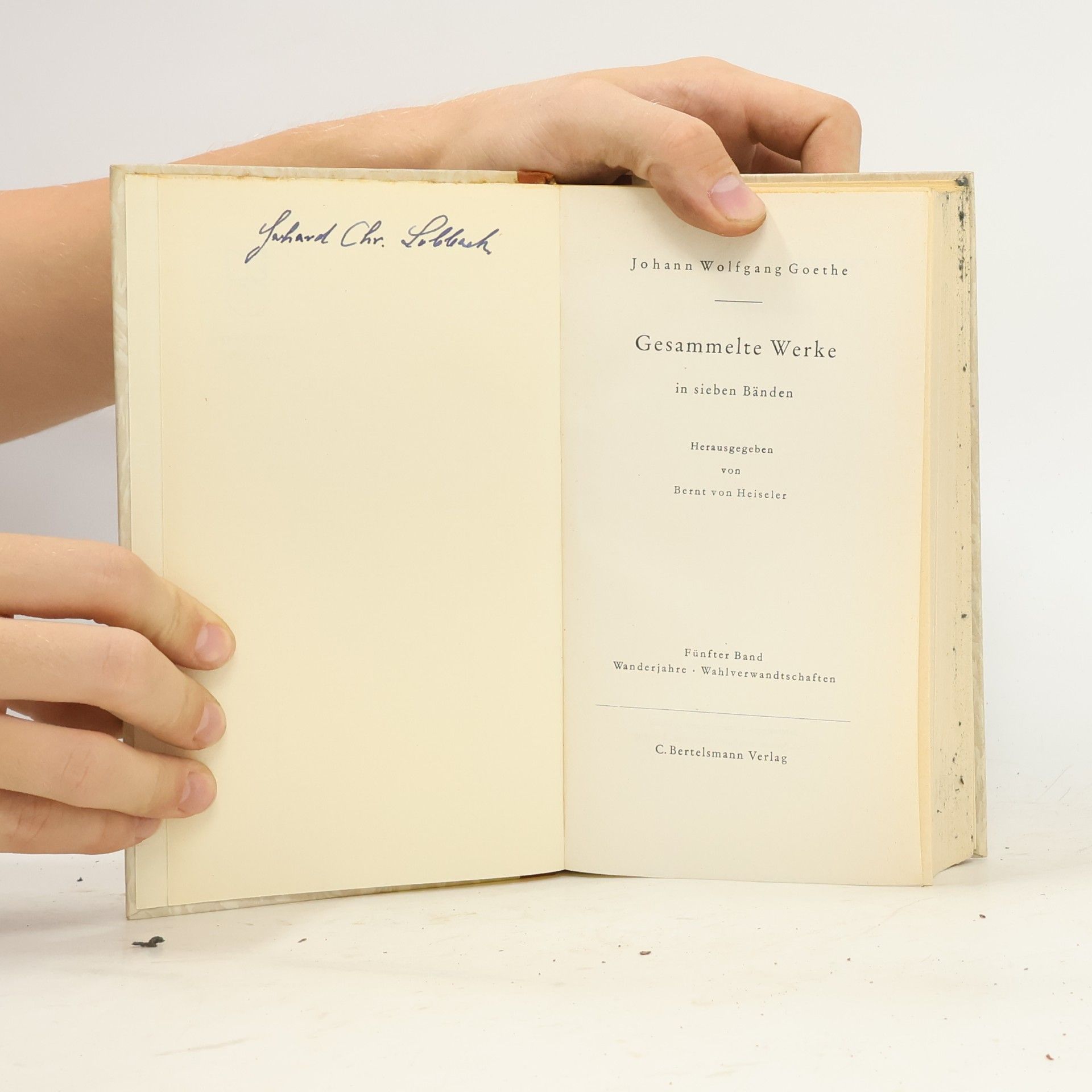 Johann Wolfgang von Goethe Gesammelte Werke in sieben Bände. Band 5