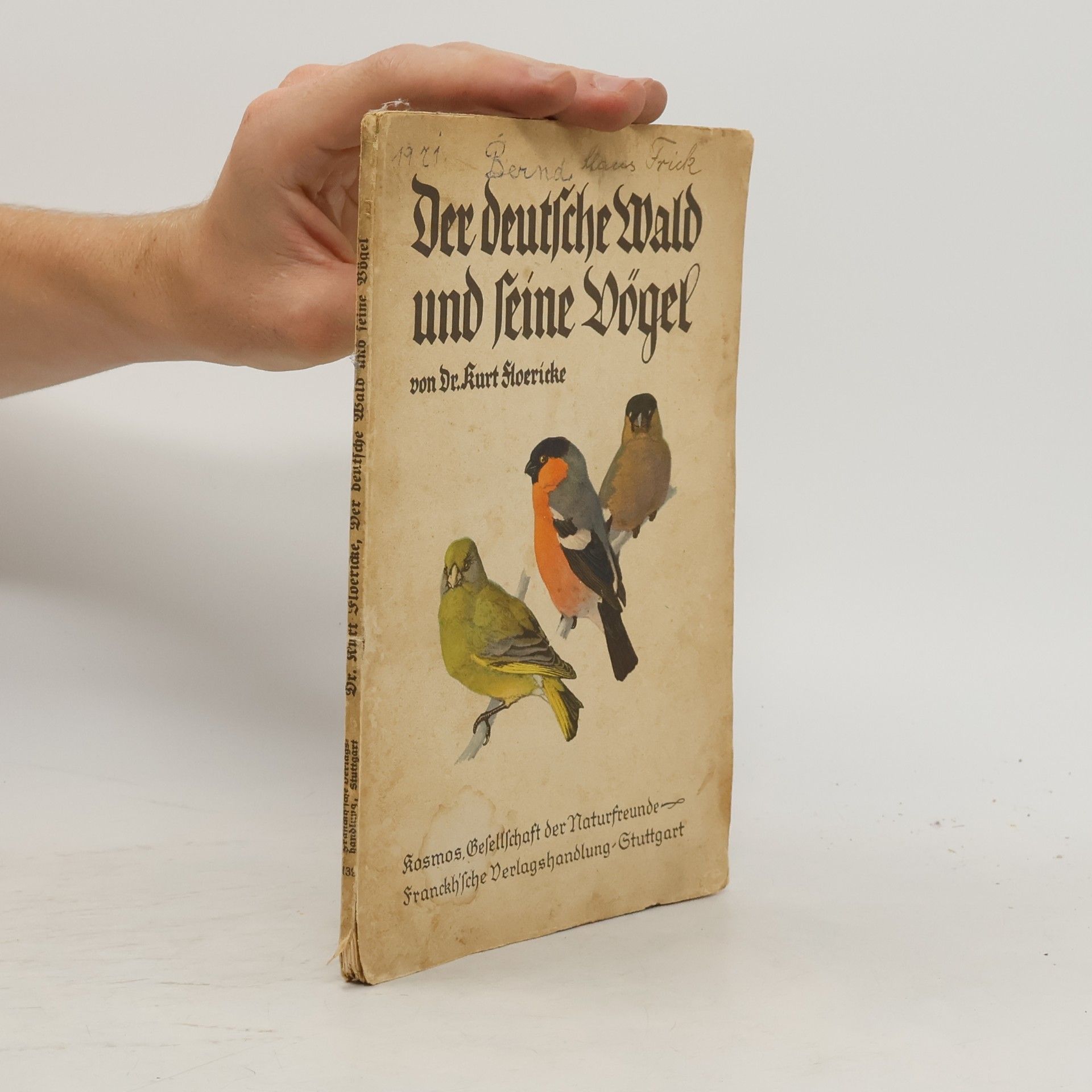 Kurt Ehrenreich Floericke Der deutsche Wald und seine Vögel
