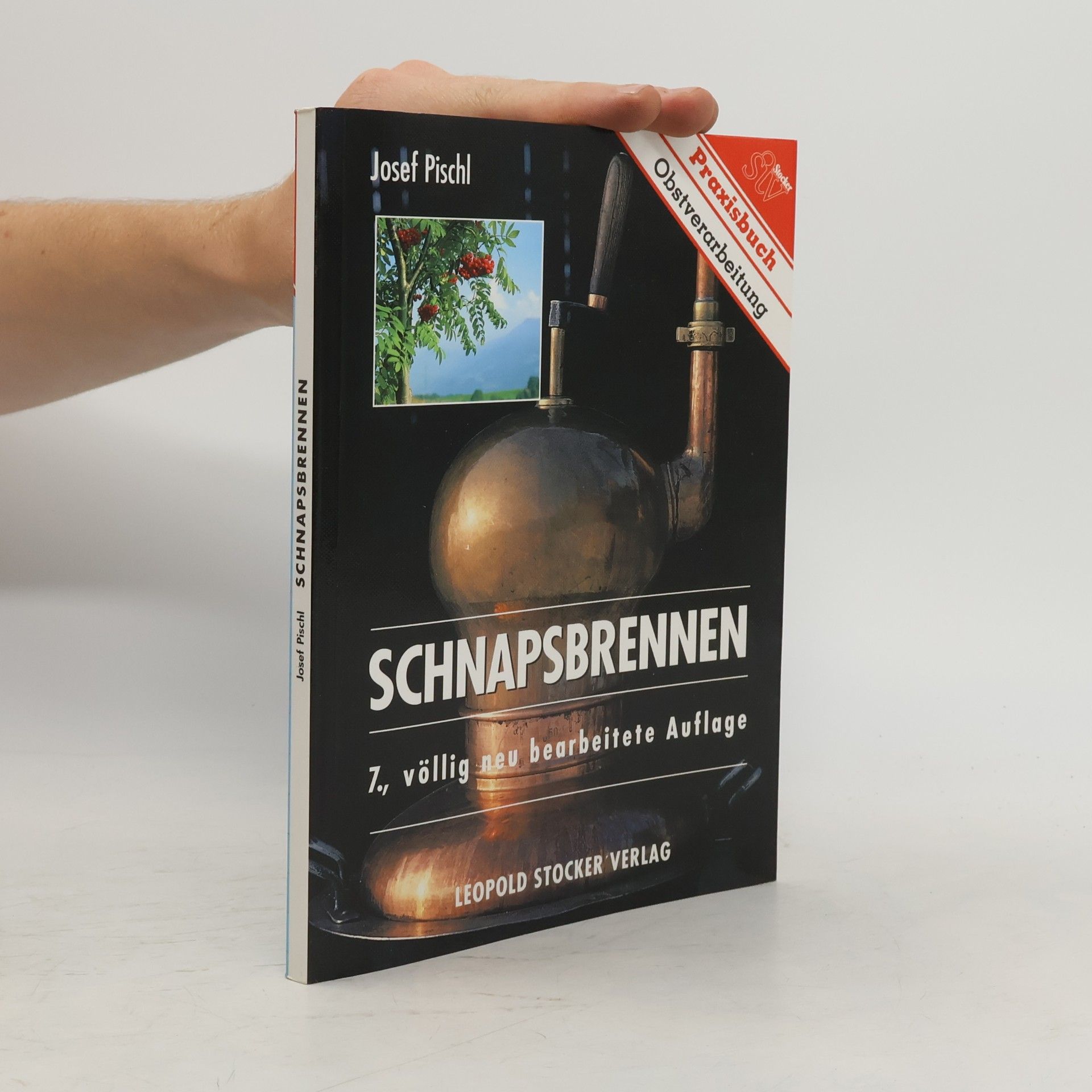 Josef Pischl Schnapsbrennen