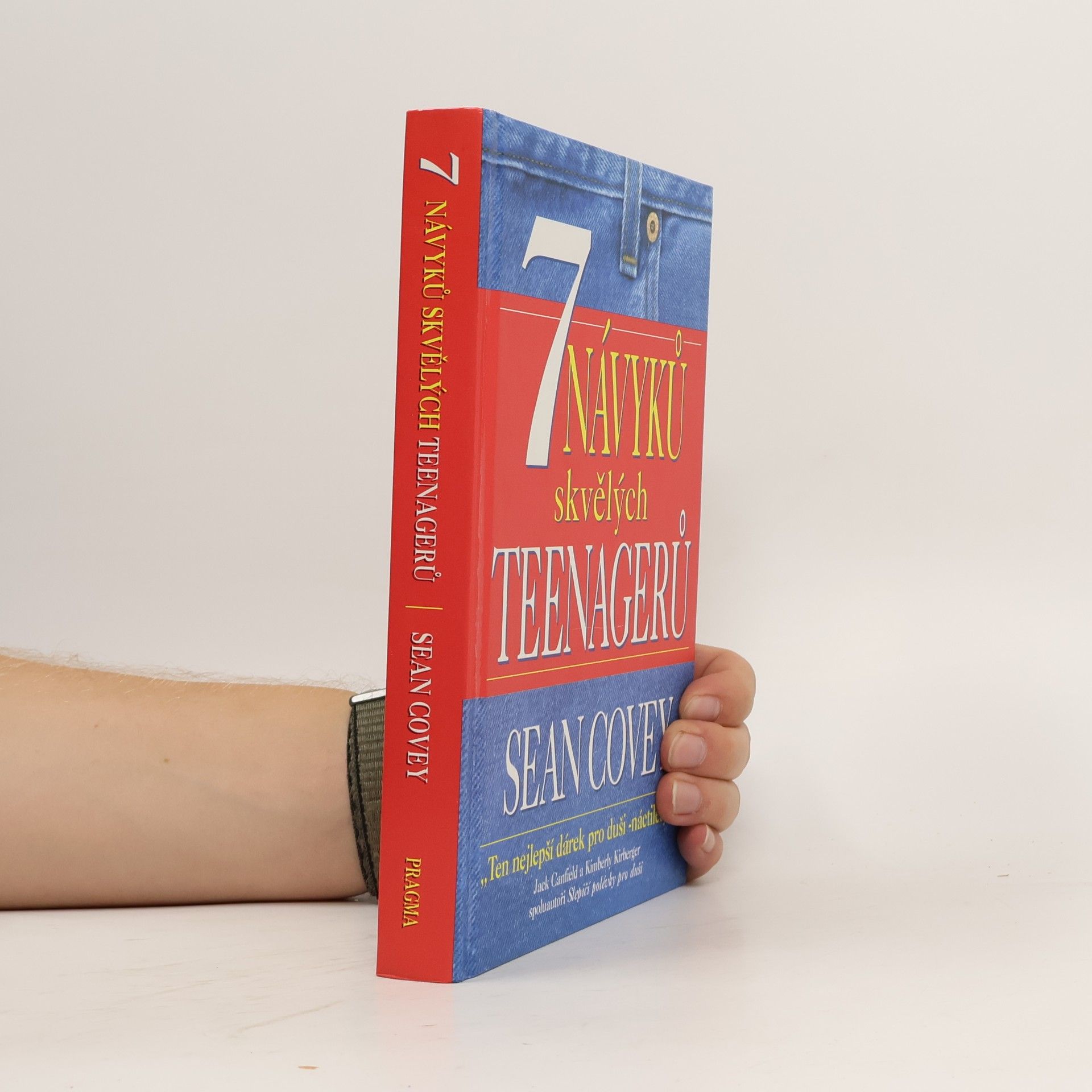 Sean Covey 7 návyků skvělých teenagerů