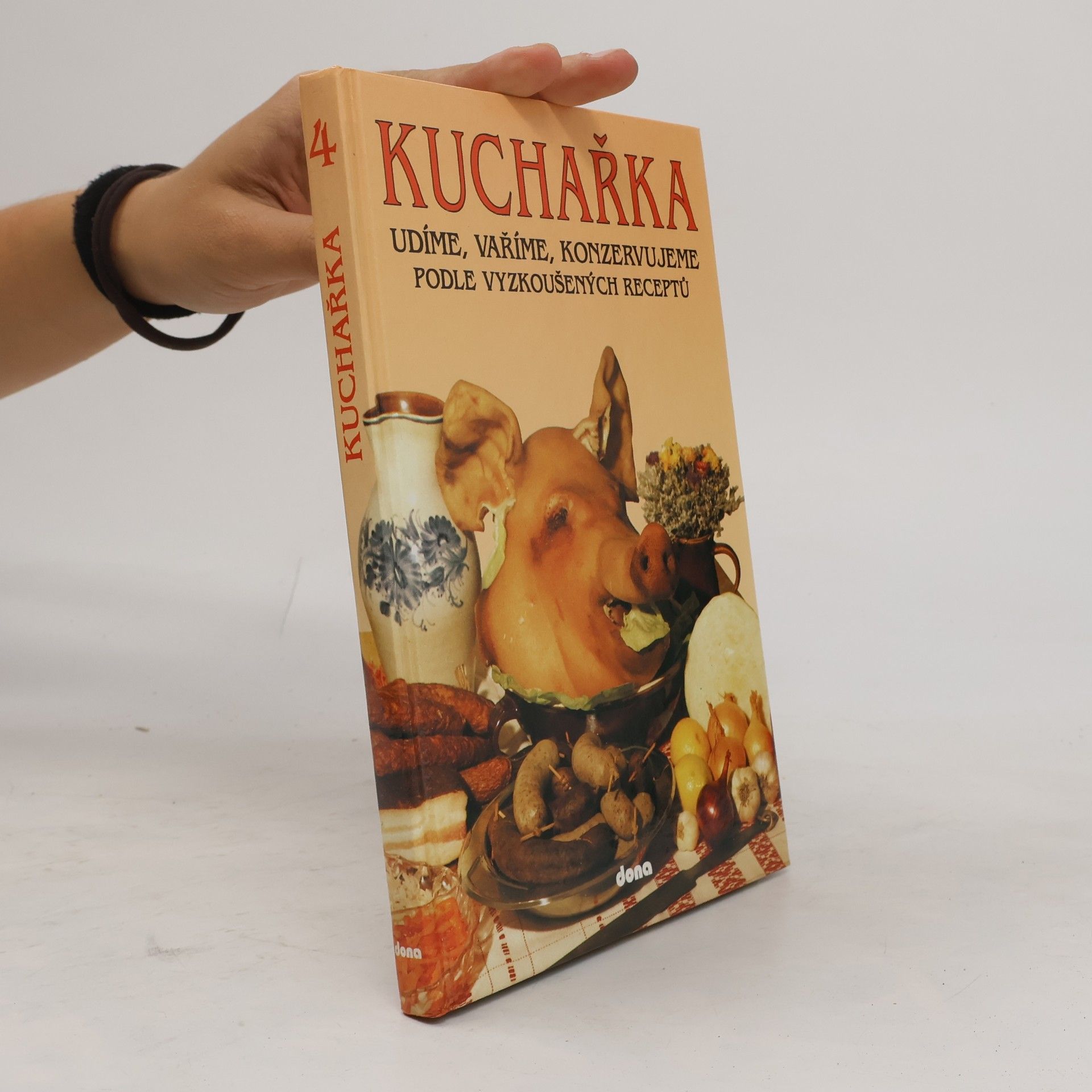 Jiří Jabulka Kuchařka 4, Udíme, vaříme, konzervujeme podle vyzkoušených receptů