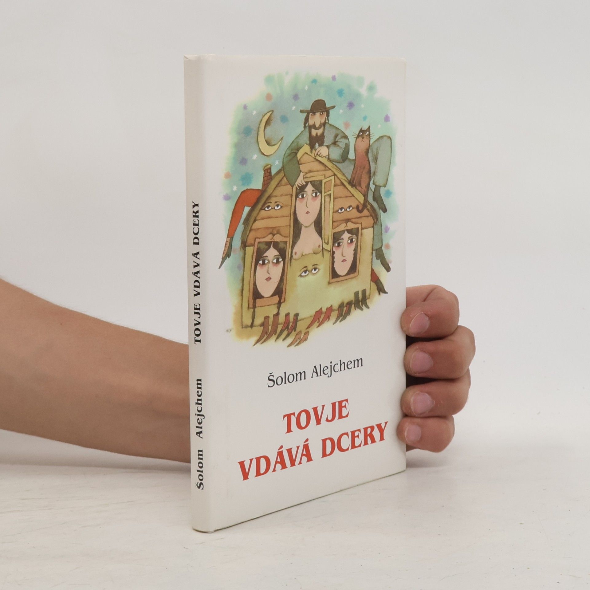 Šolom Alejchem Tovje vdává dcery