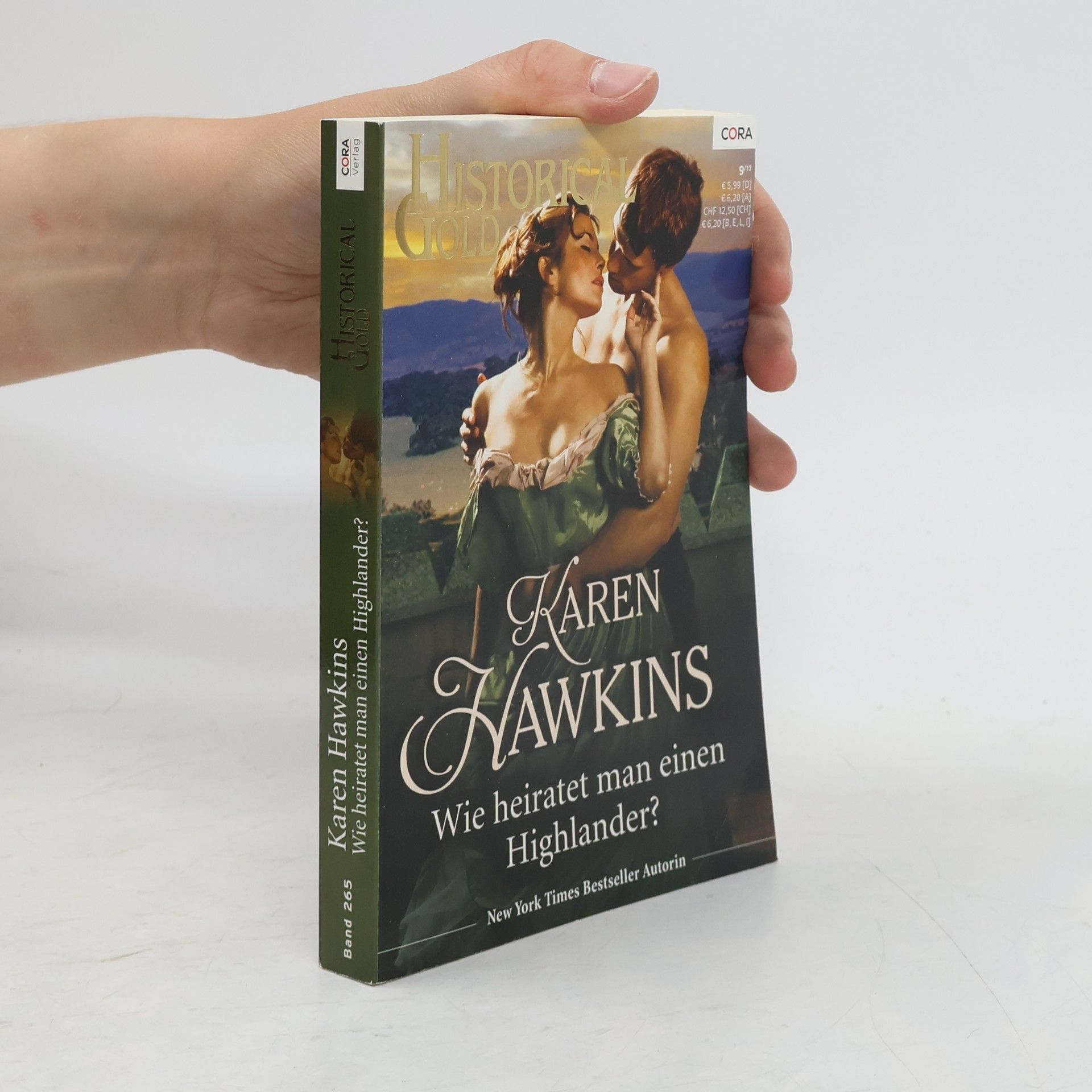 Karen Hawkins Historical Gold 265. Wie heiratet man einen Highlander?