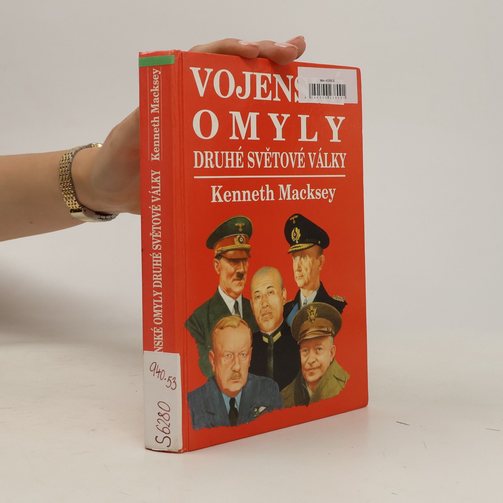 Kenneth Macksey Vojenské omyly druhé světové války