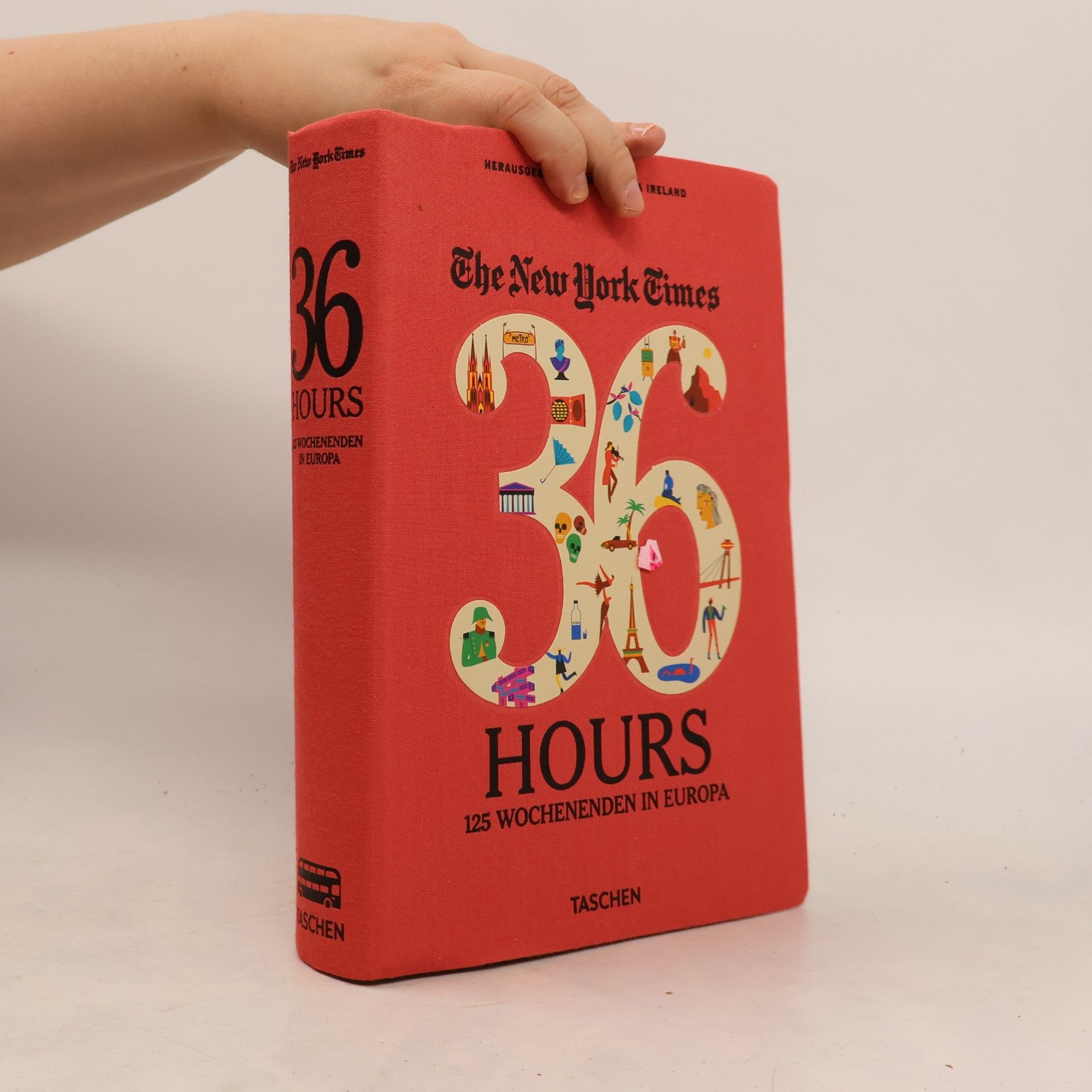 Olimpia Zagnoli The New York Times 36 hours - 125 Wochenenden in Europa