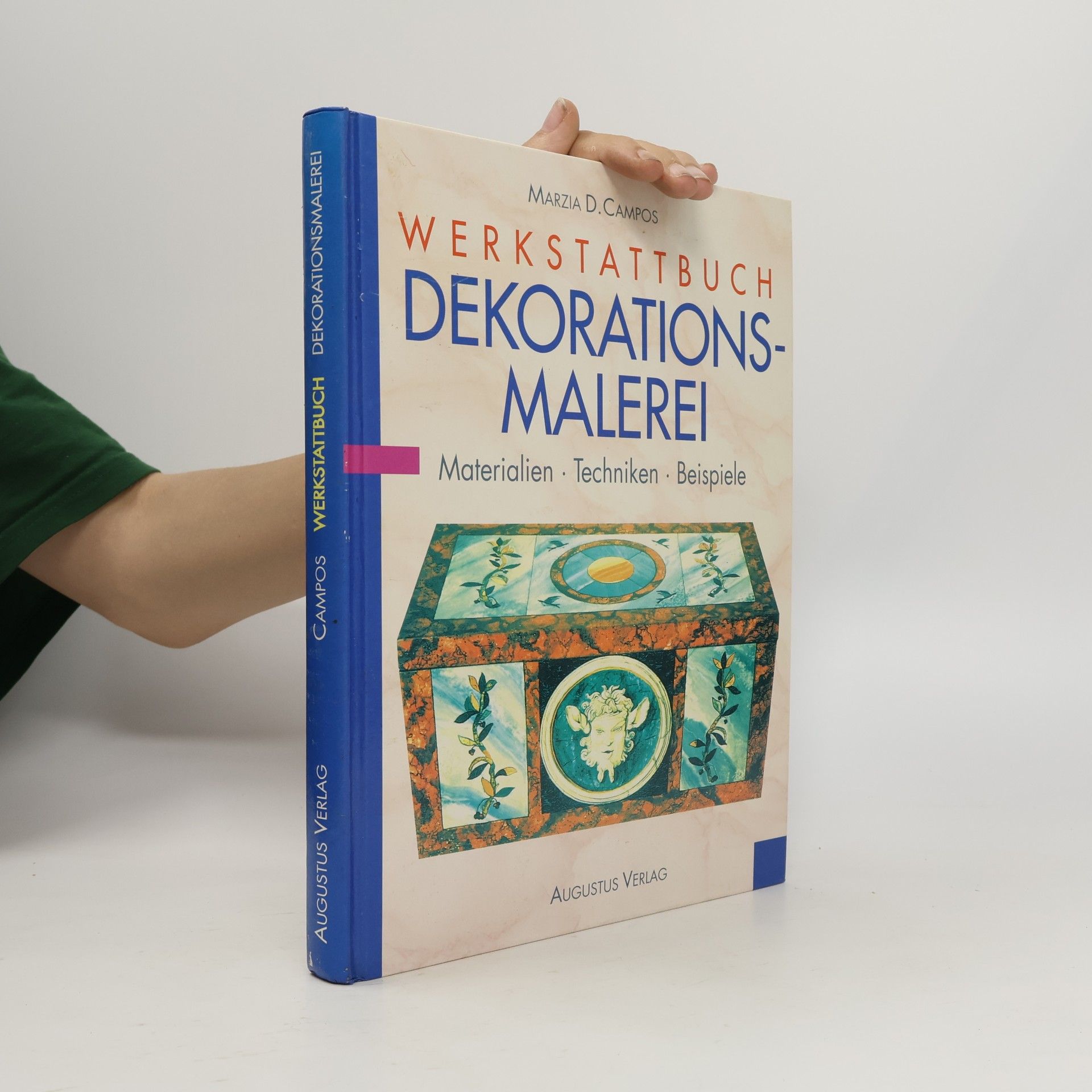Marzia Damaggio Campos Werkstattbuch Dekorationsmalerei