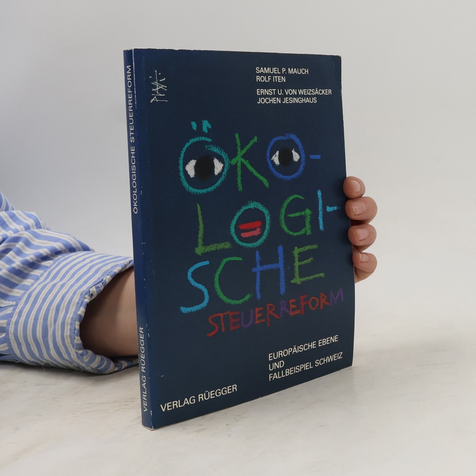 Jochen Jesinghaus Ökologische Steuerreform
