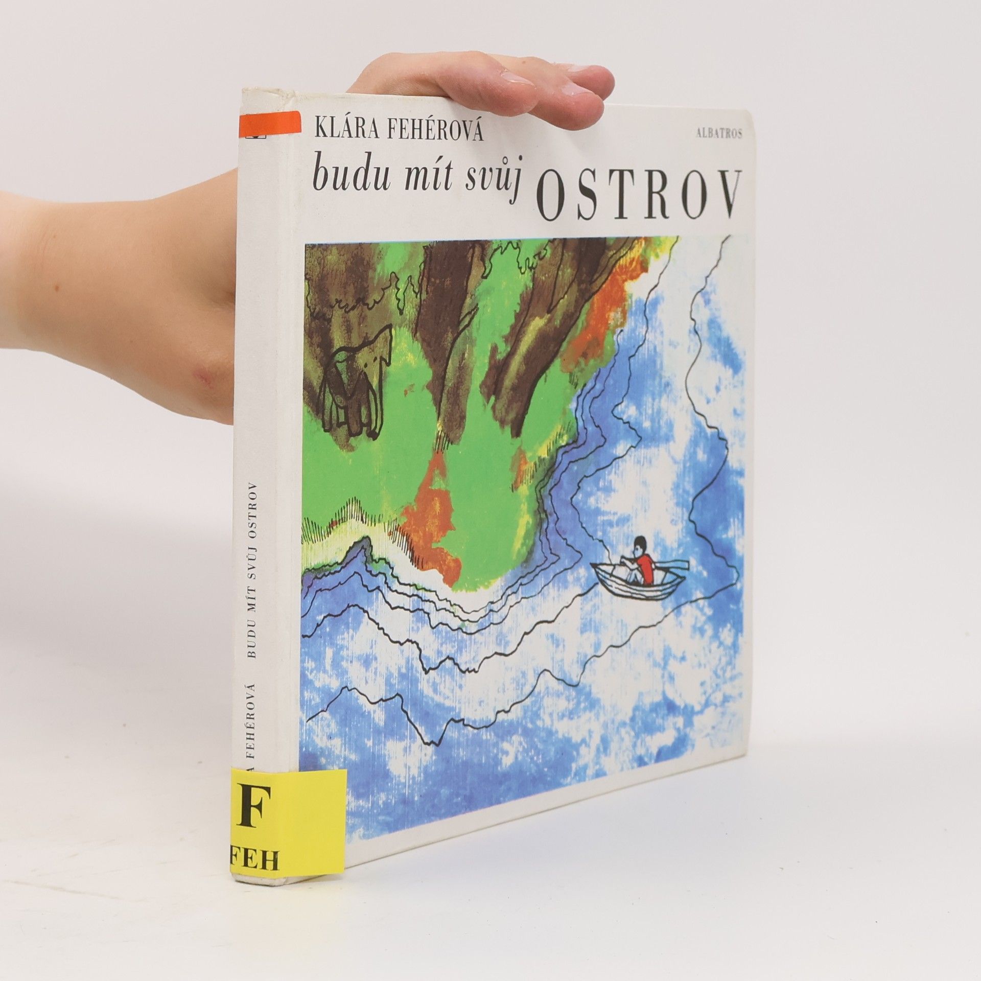 Klára Fehér Budu mít svůj ostrov