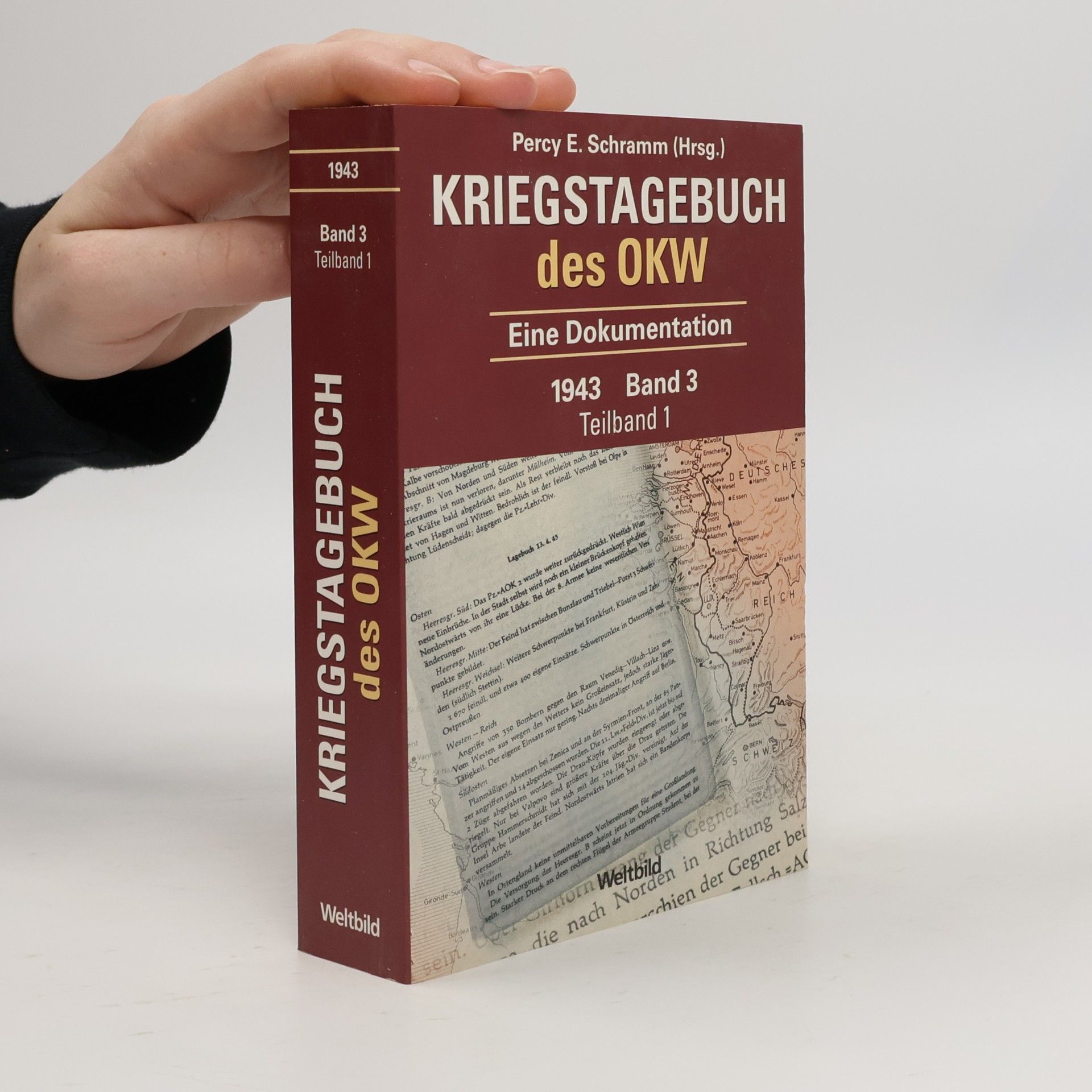 Percy Ernst Schramm Kriegstagebuch des OKW 1943. Band 3. Teilband 1