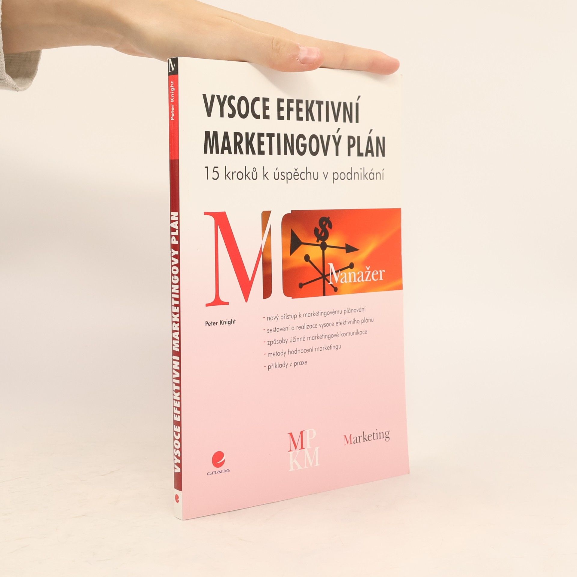 Peter Knight Vysoce efektivní marketingový plán