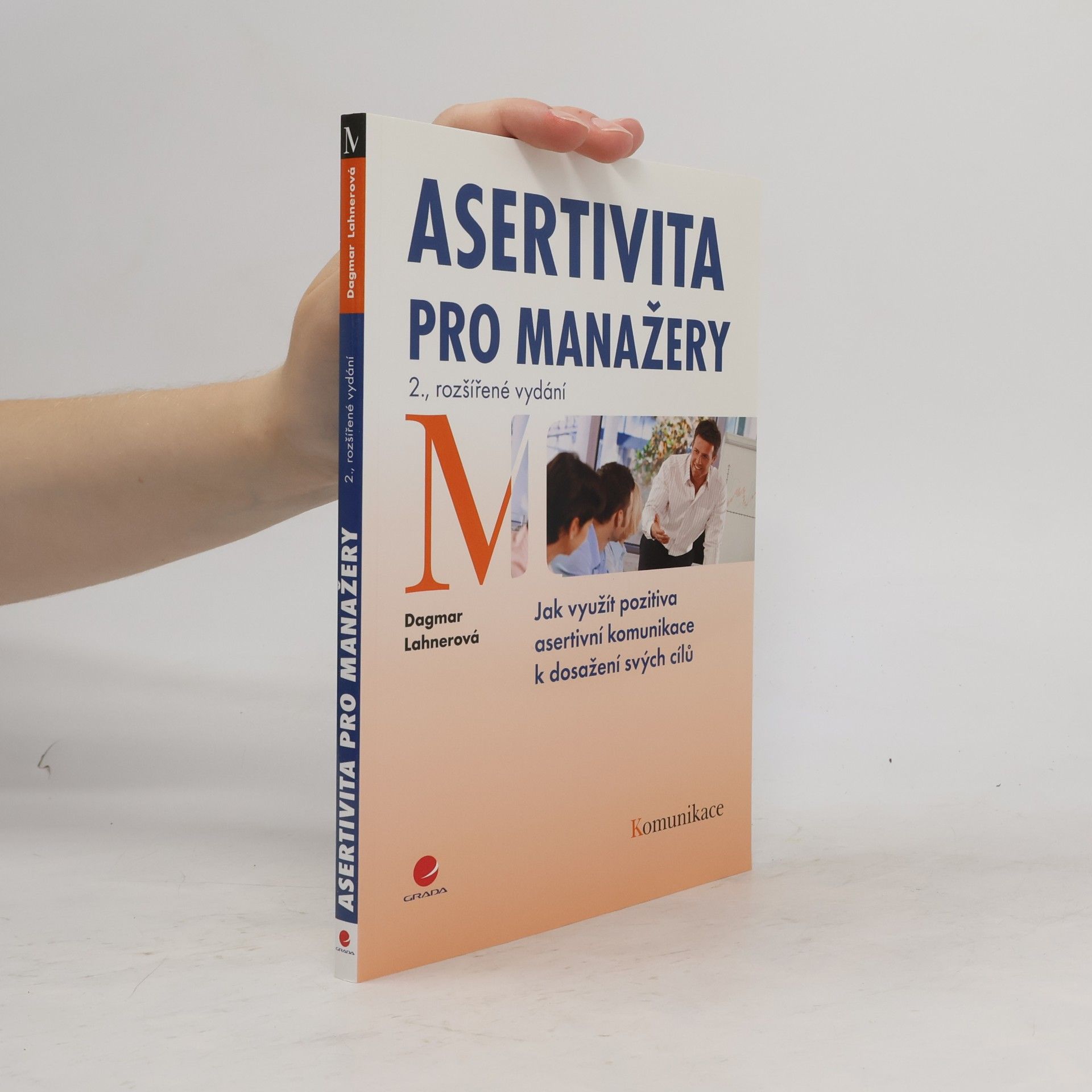 Dagmar Lahnerová Asertivita pro manažery