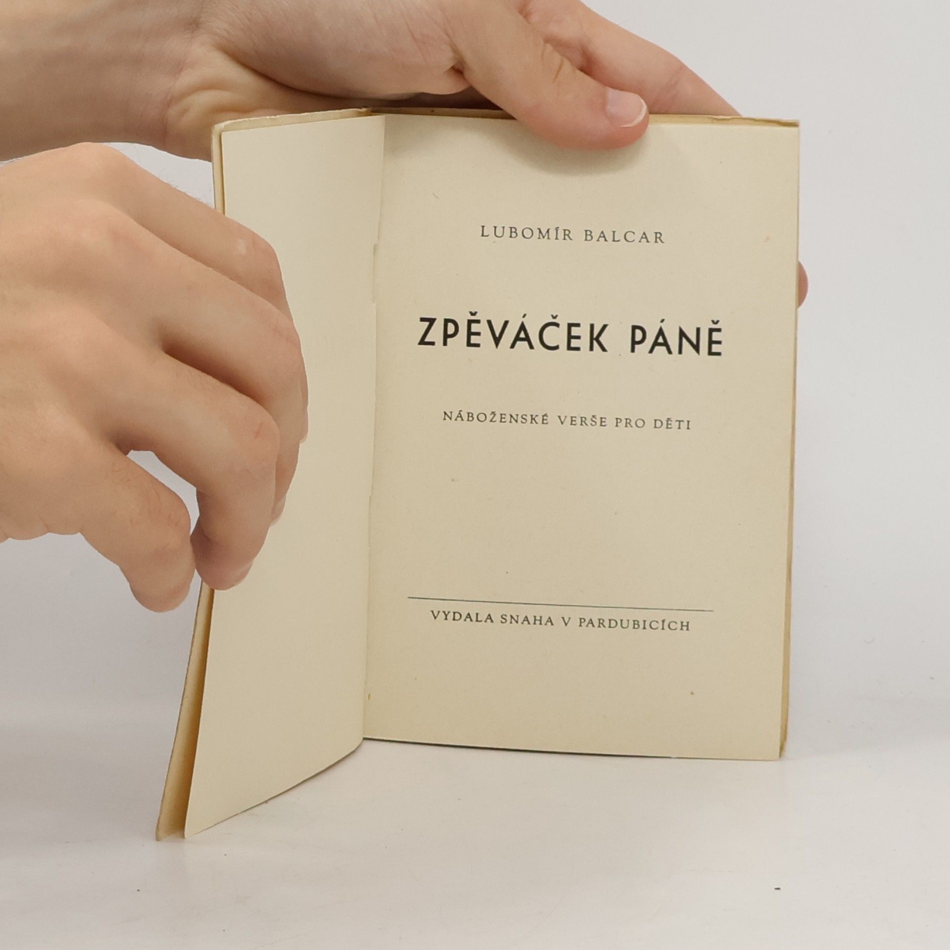 Lubomír Balcar Zpěváček páně