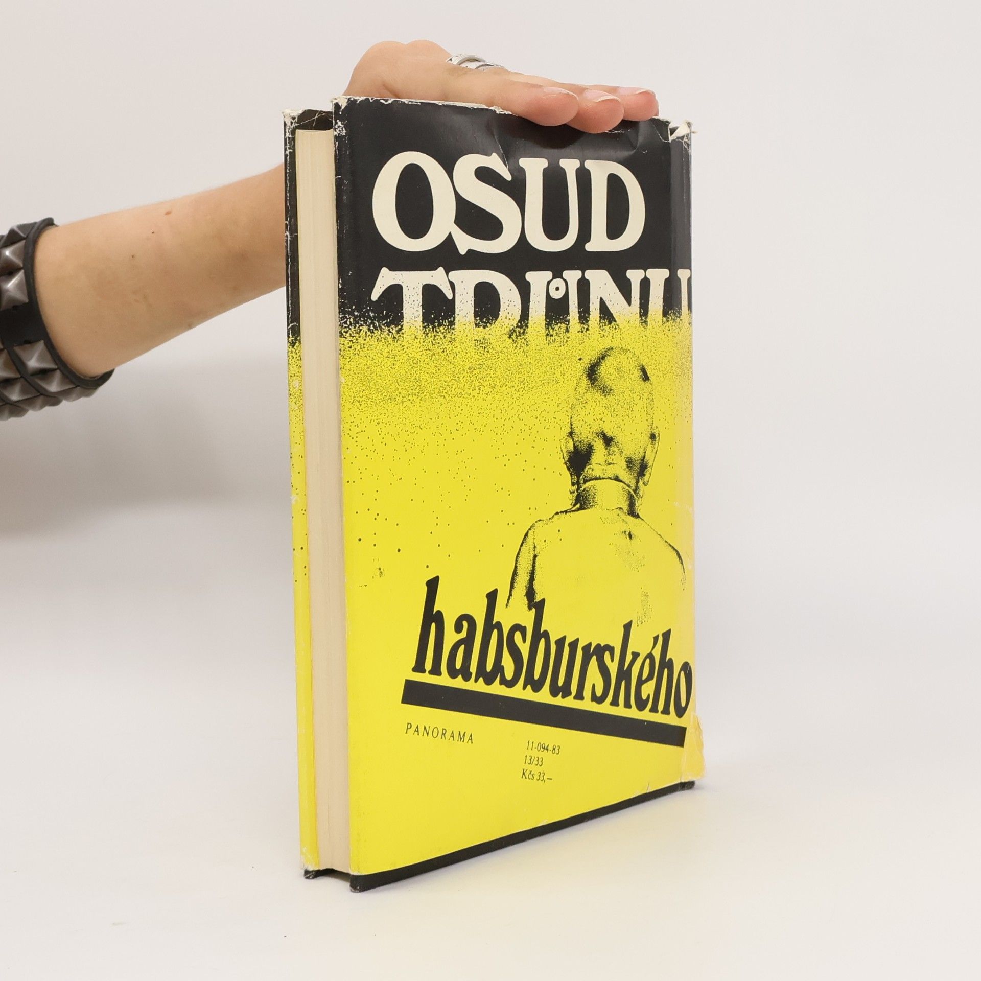 Jan Galandauer Osud trůnu habsburského