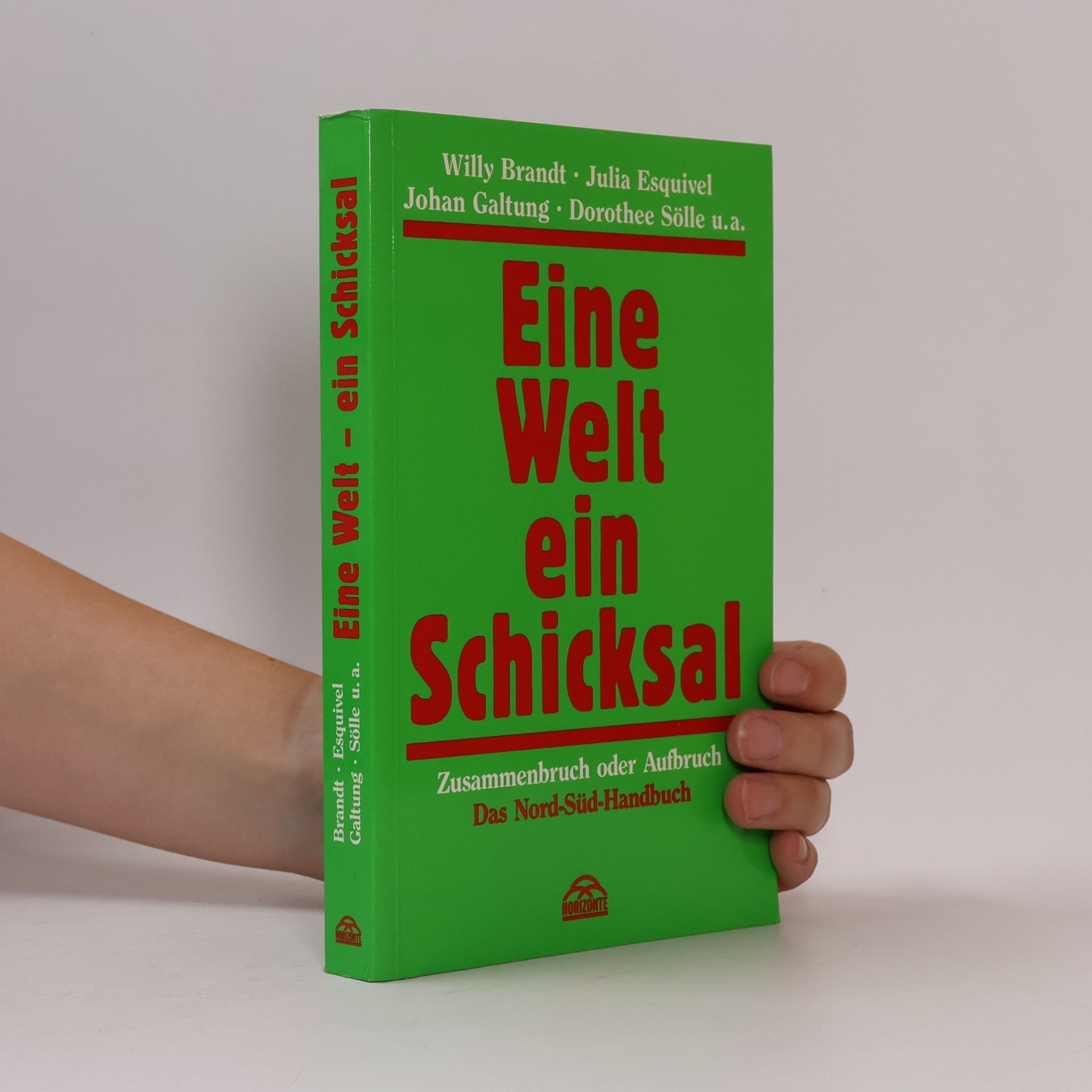 Willy Brandt Eine Welt, ein Schicksal